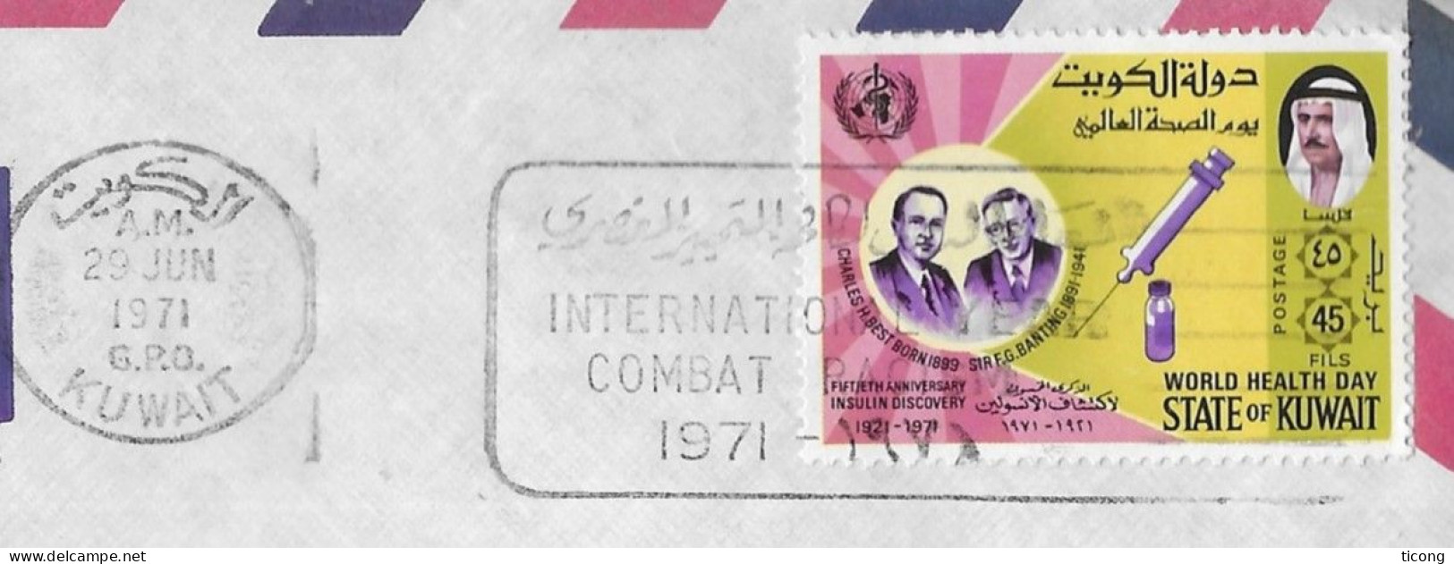 KOWEIT  KUWAIT - LETTRE POUR LA FRANCE 1971 - TIMBRE L INSULINE, FLAMME COMBAT CONTRE LE RACISME - VOIR LE SCANNER - Kuwait