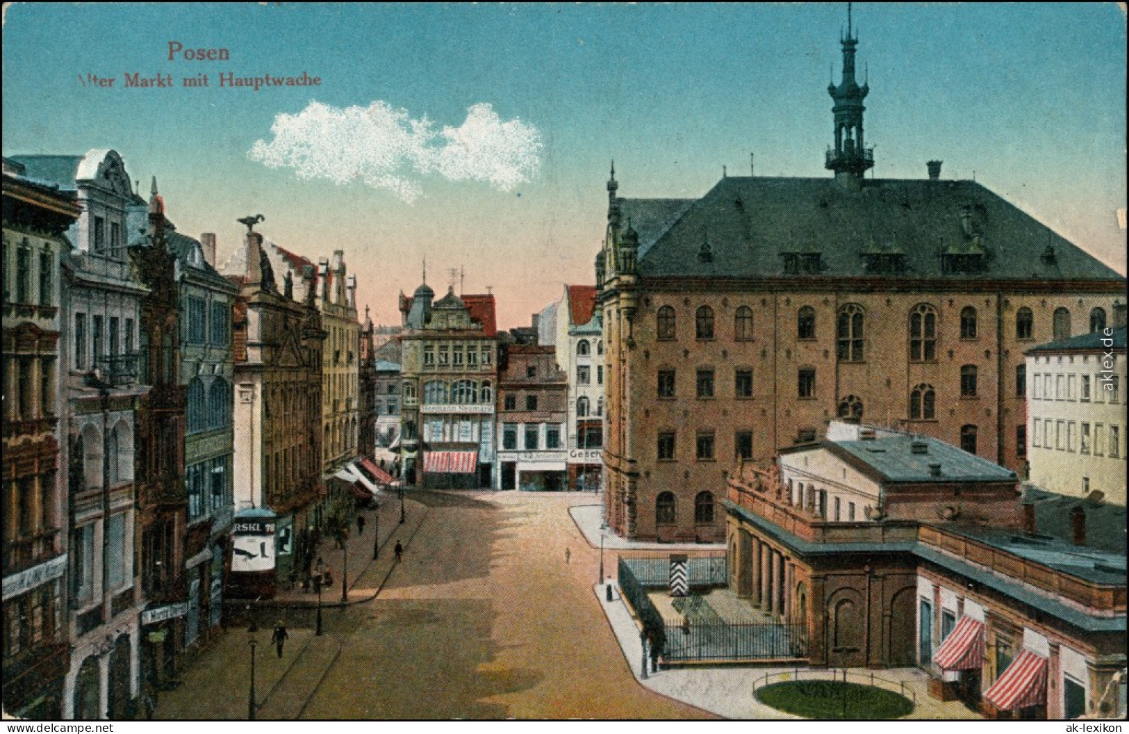 Ansichtskarte Posen Poznań Alter Markt Mit Hauptwache 1916 - Polonia