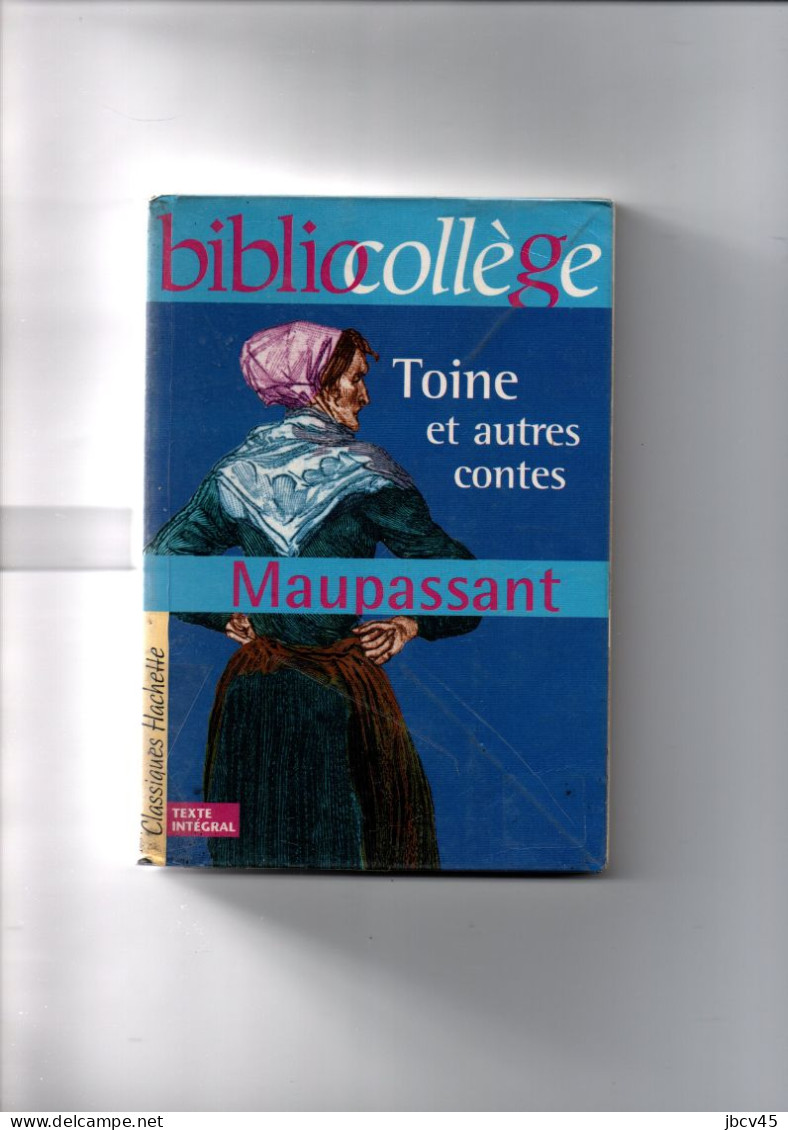 TOINE  Et Autres Contes  Maupassant - Hachette