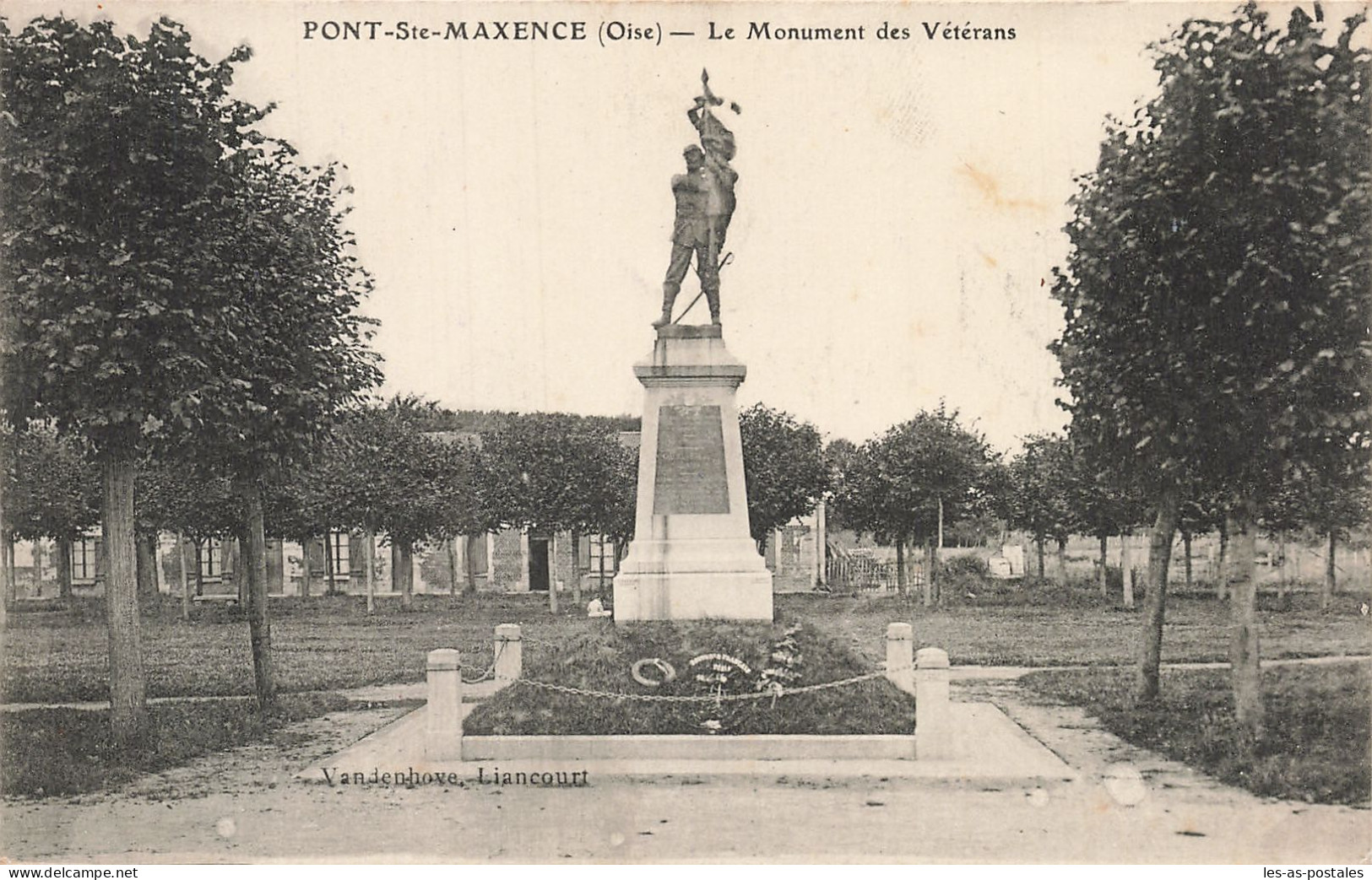 60 PONT SAINTE MAXENCE MONUMENT DES VETERANS - Pont Sainte Maxence