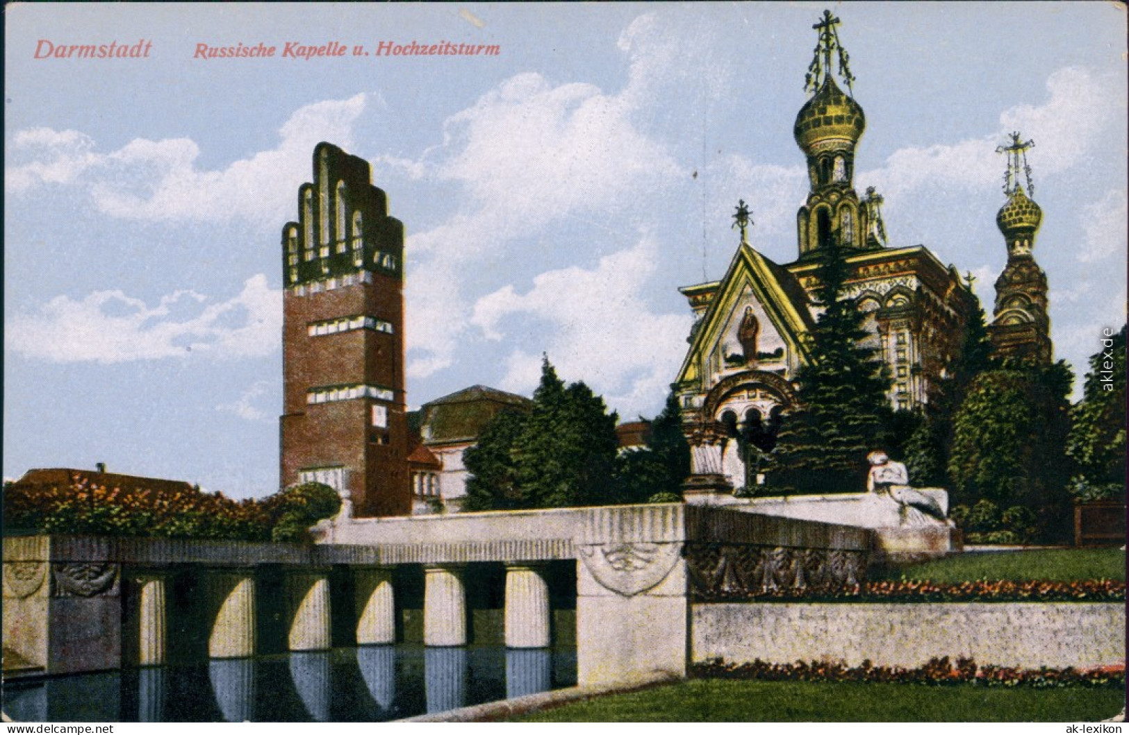 Ansichtskarte Darmstadt Russische Kapelle Und Hochzeitsturm 1915 - Darmstadt