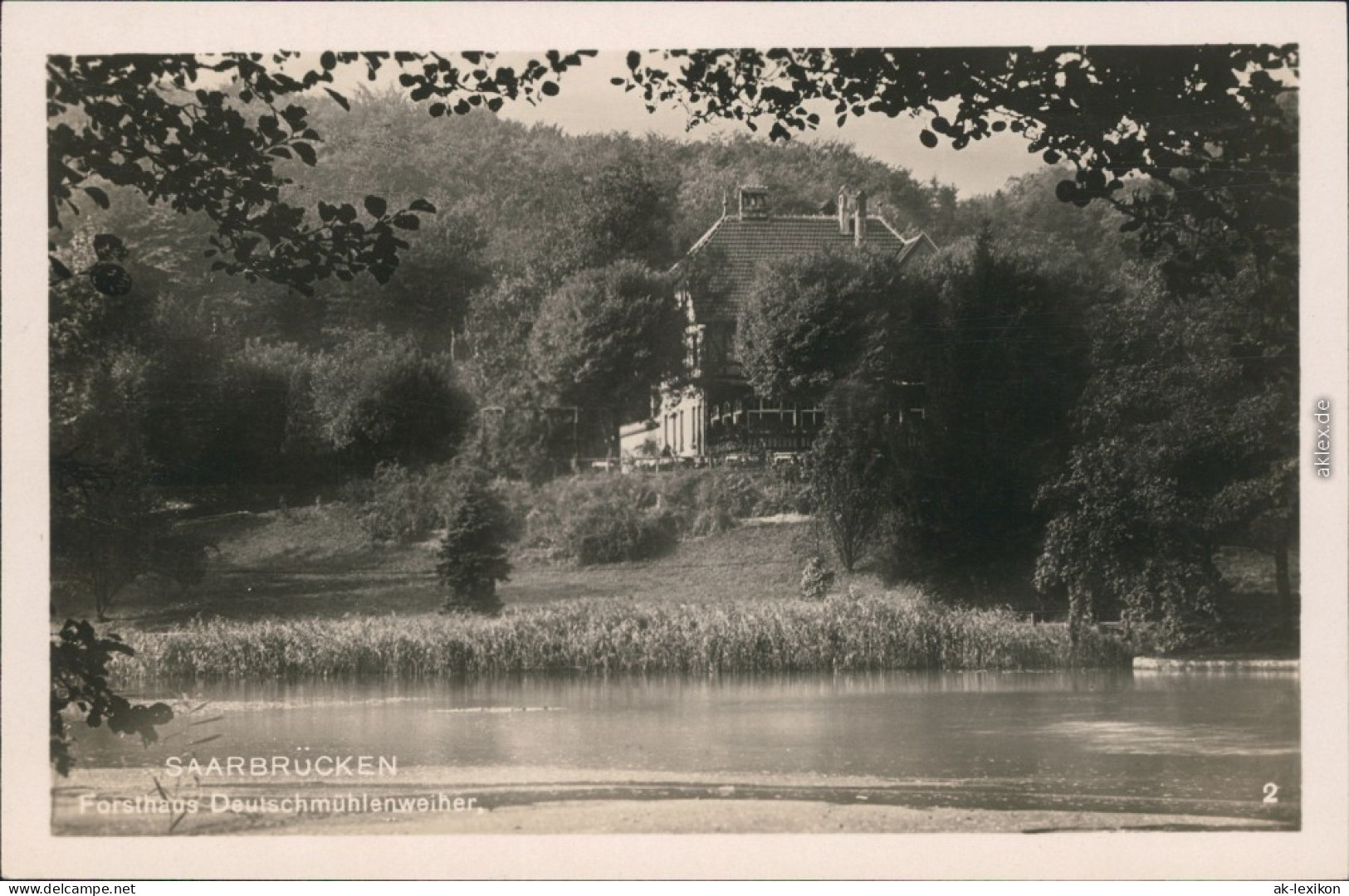 Ansichtskarte Saarbrücken Forsthaus Deutschmühlenweiher 1930  - Saarbruecken