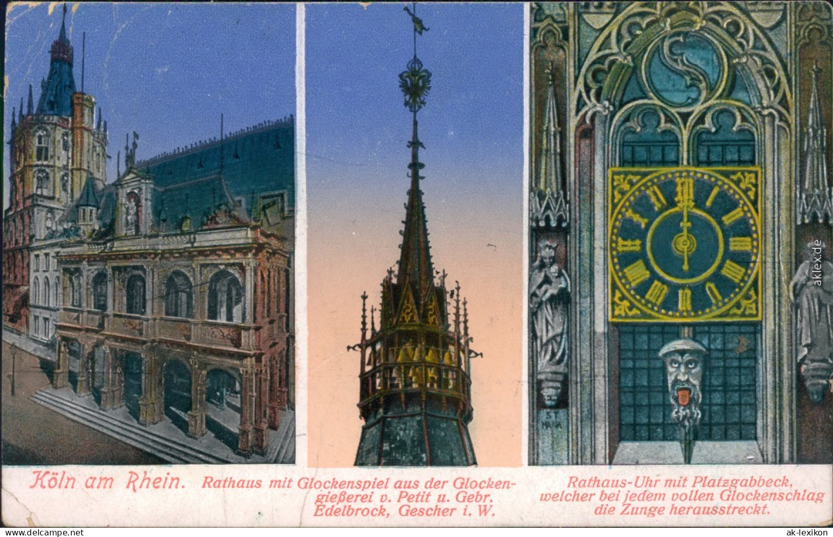 Ansichtskarte Köln Altes Rathaus - Glockenspiel 1918 - Koeln