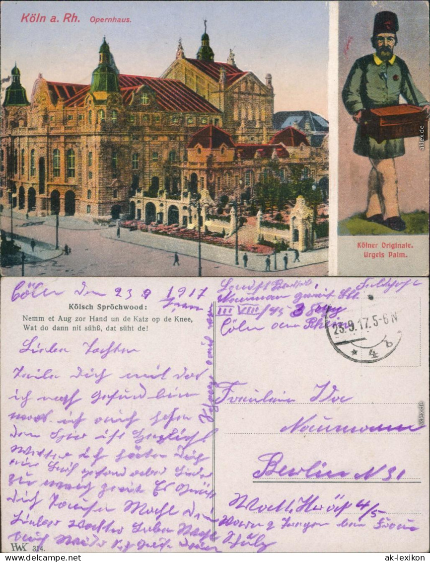 Ansichtskarte Köln Opernhaus 1917 - Koeln