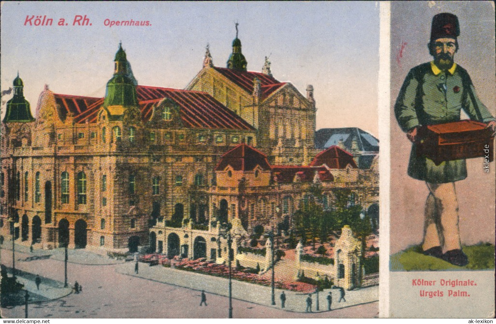 Ansichtskarte Köln Opernhaus 1917 - Koeln