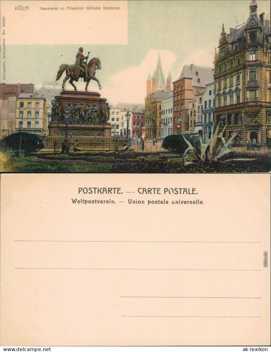 Ansichtskarte Köln Heumarkt Mit Kaiser Wilhelm Denkmal 1915 - Koeln