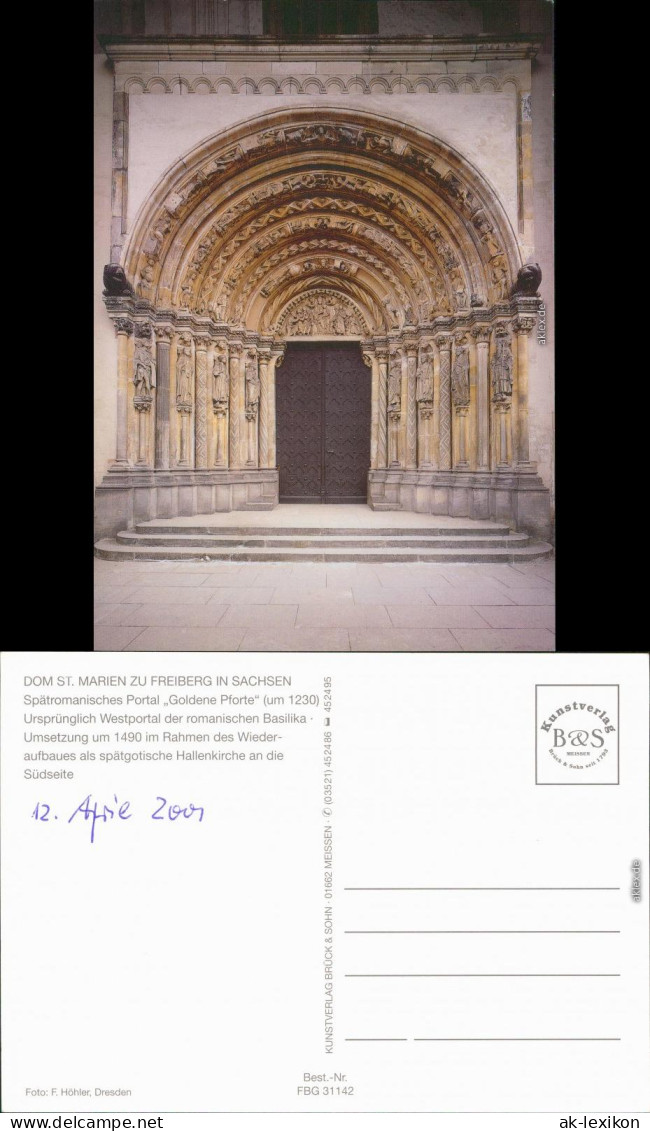 Freiberg (Sachsen) Dom St. Marien - Romanisches Portal "Goldene Pforte" 2001 - Freiberg (Sachsen)