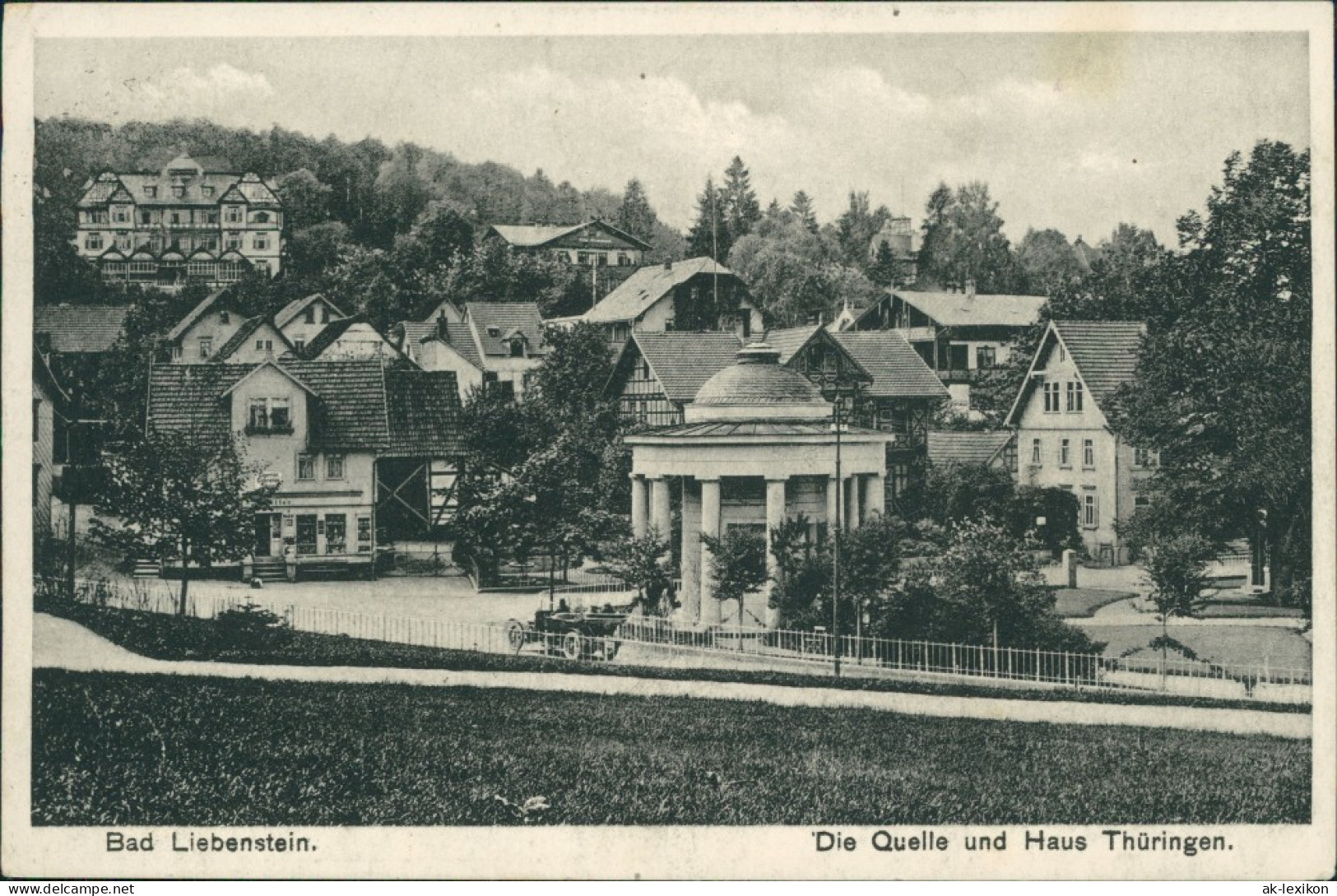 Ansichtskarte Bad Liebenstein Die Quelle Und Haus Thüringen 1923 - Bad Liebenstein