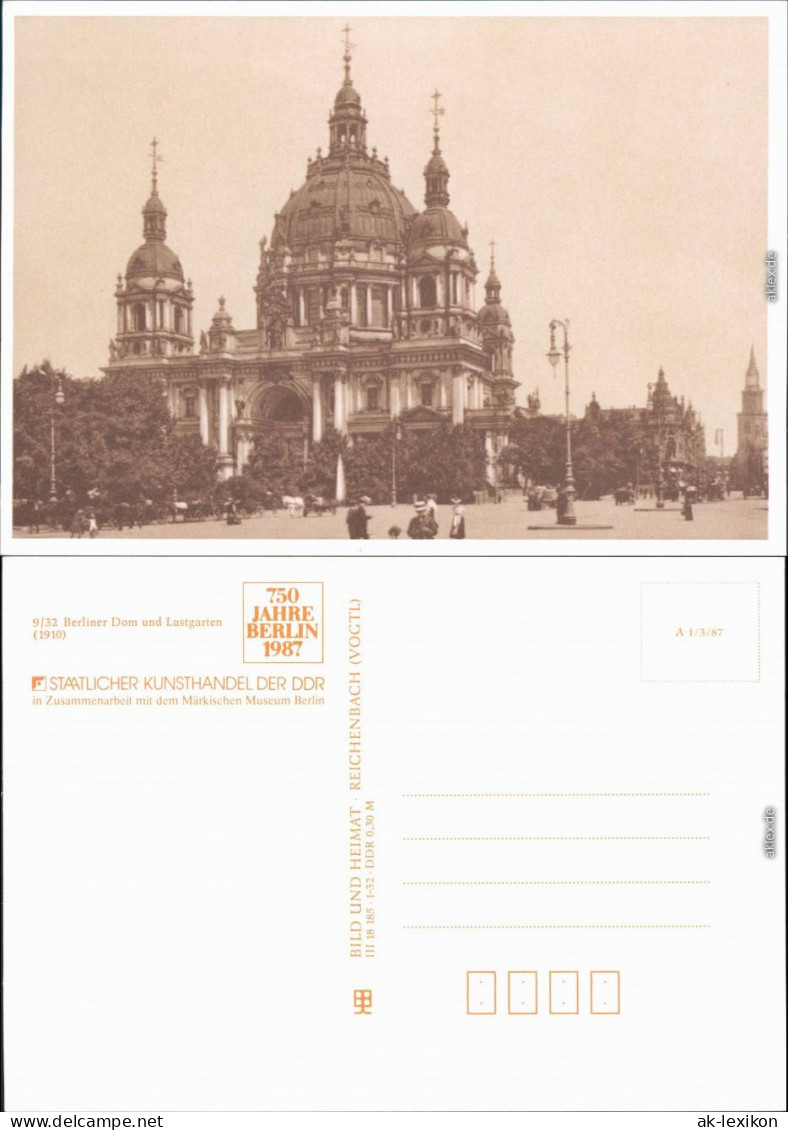 Ansichtskarte Mitte-Berlin Dom Und Lustgarten 1910/1987 - Mitte