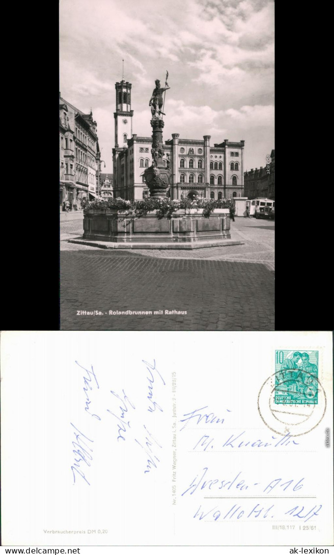 Ansichtskarte Zittau Marsbrunnen/Rolandsbrunnen Mit Rathaus 1961 - Zittau