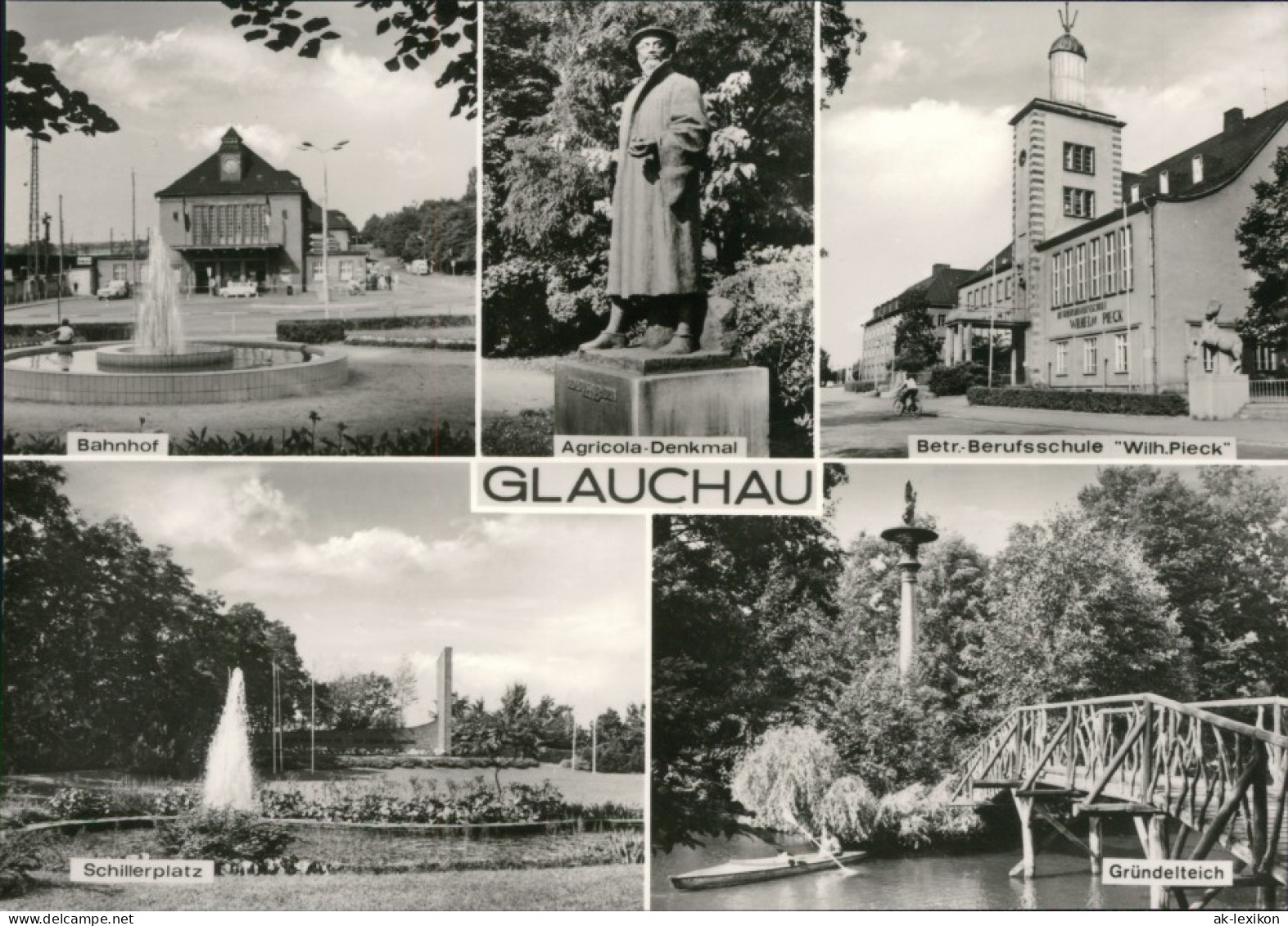 Glauchau Bahnhof, Agricola, Berufsschule, Schillerplatz, Gründelteich 1975 - Glauchau