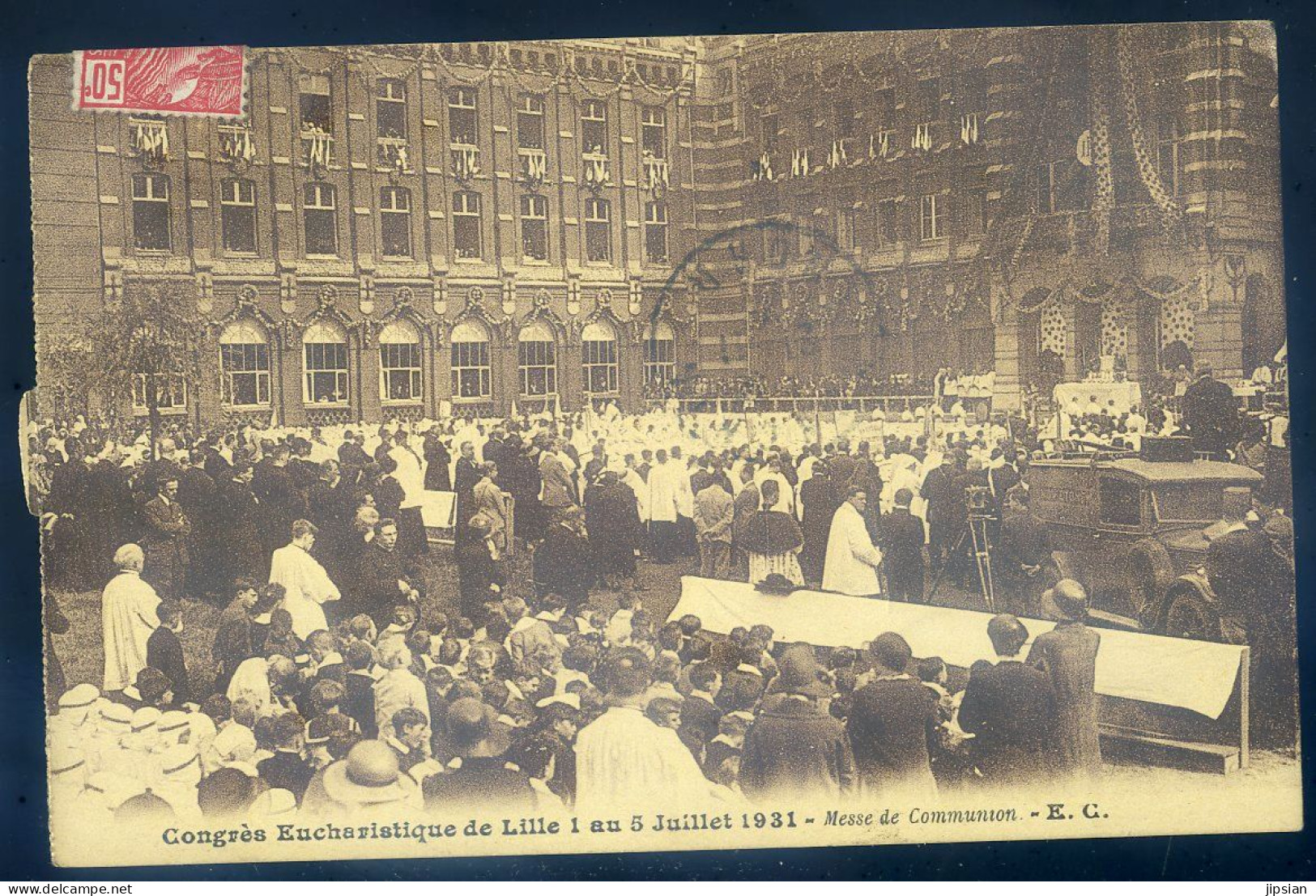 Cpa Du 59 Congrès Eucharistique De Lille -- Messe De Communion Du 1 Au 5 Juillet 1931  STEP103 - Lille