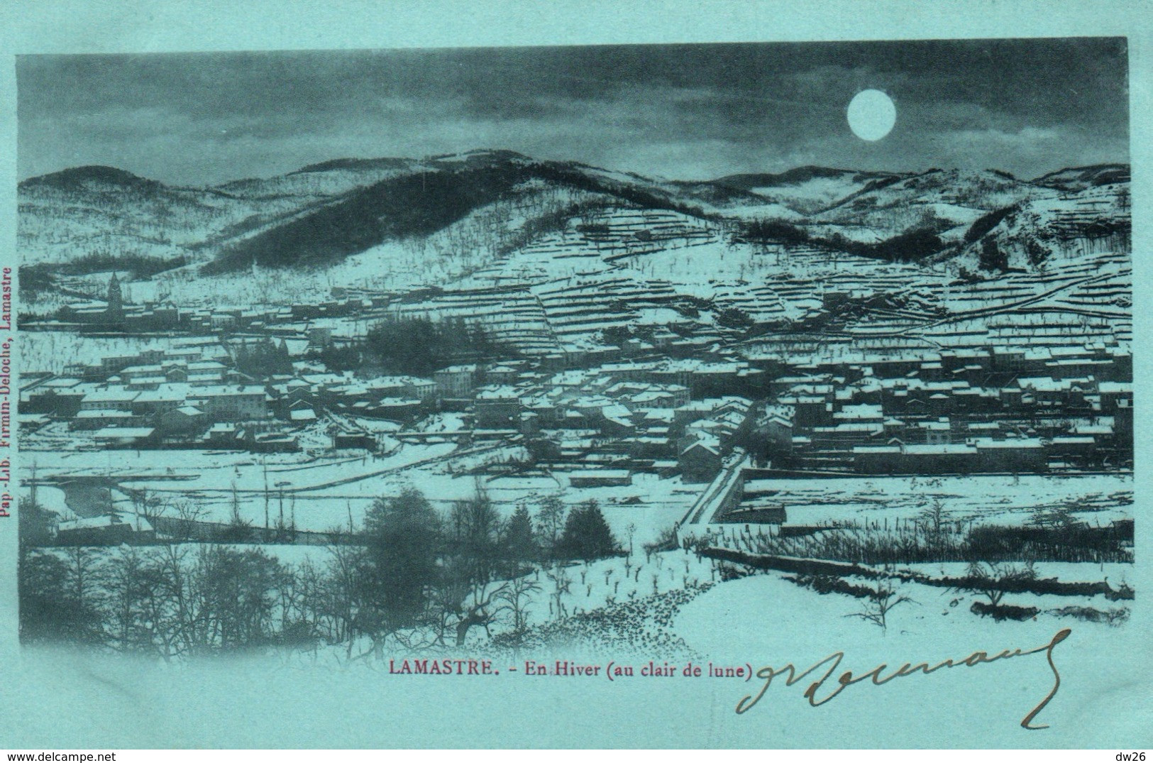 Lamastre Sous La Neige, En Hiver Au Clair De Lune - Lib. Firmin Deloche - Carte Bleue Dos Simple - Lamastre