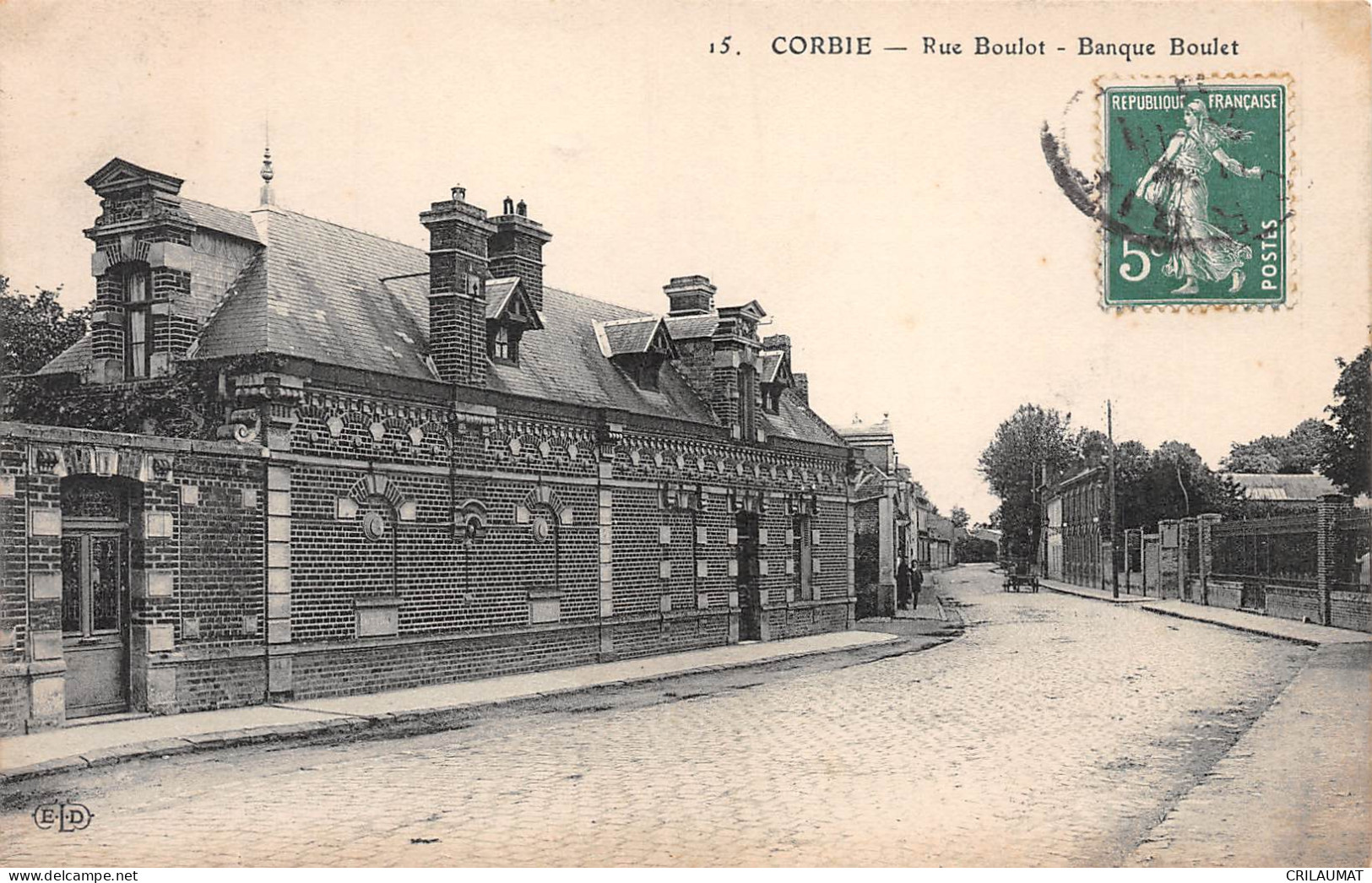 80-CORBIE-Rue Boulot - Banque Boulet-N 6004-H/0209 - Corbie