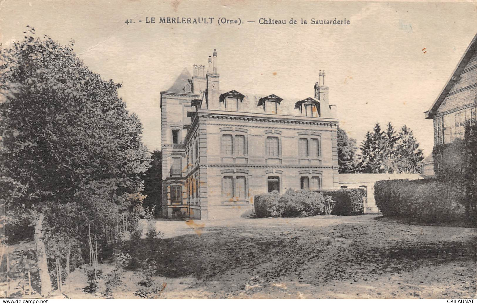 61-LE MERLERAULT-Château De La Sautarderie-N 6005-G/0255 - Le Merlerault