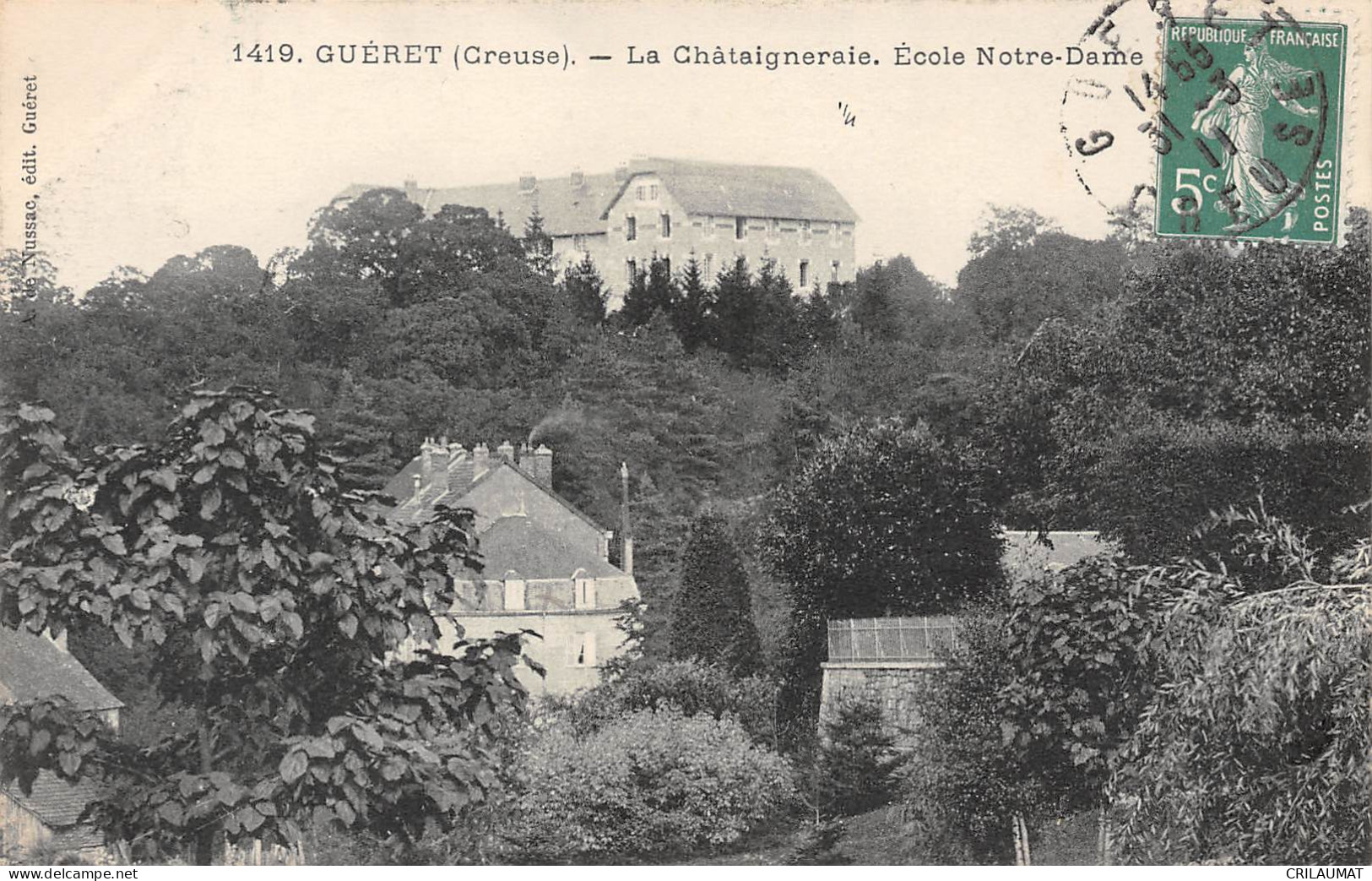 23-GUERET-La ChAtaigneraie. Ecole Notre-Dame-N 6005-F/0301 - Guéret