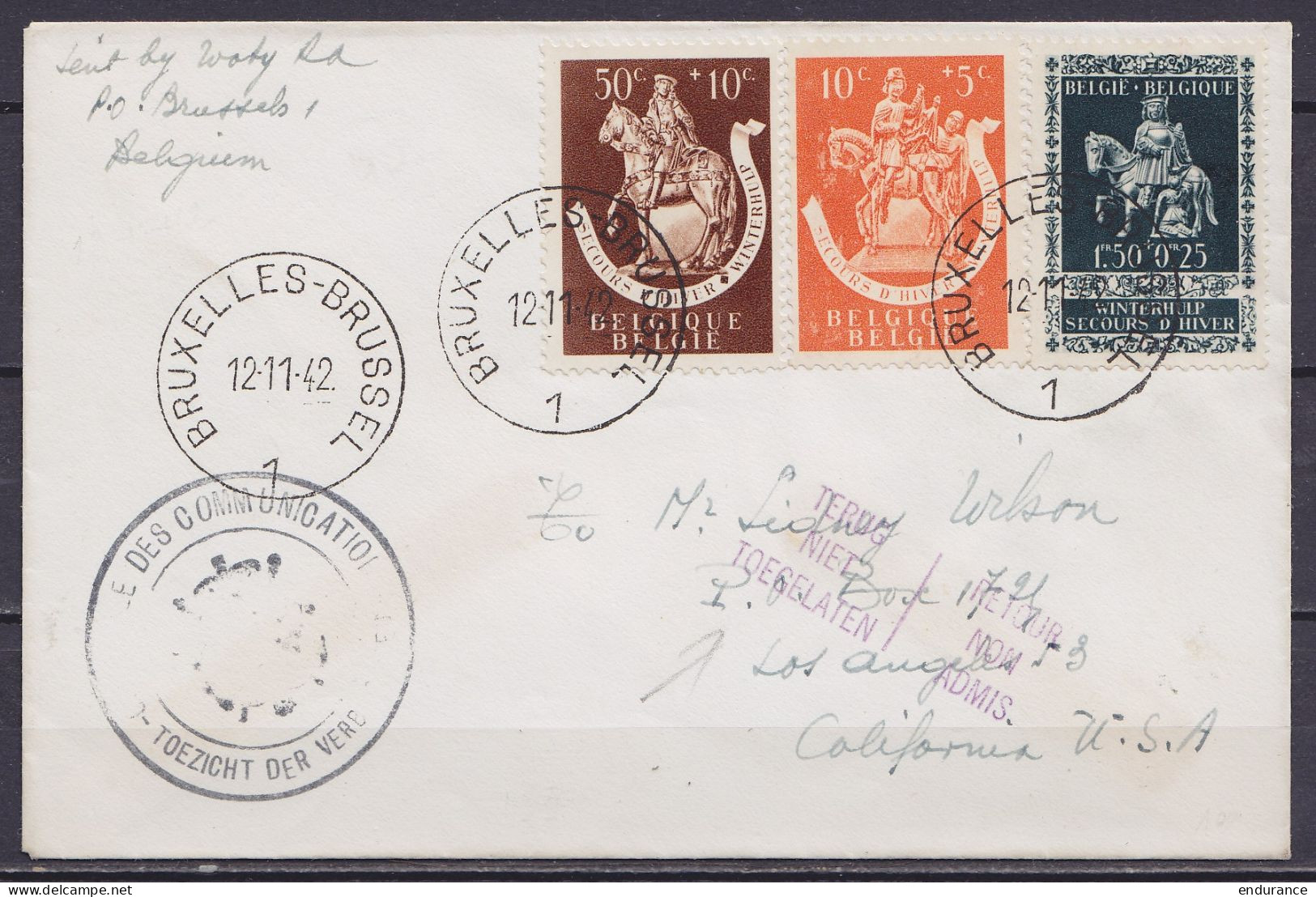 L. Affr. N°603+605+608 Càd 1e Jour BRUXELLES-BRUSSEL 1 /12-11-1942 Pour LOS ANGELES USA - Griffe "TERUG NIET TOEGELATEN  - Storia Postale