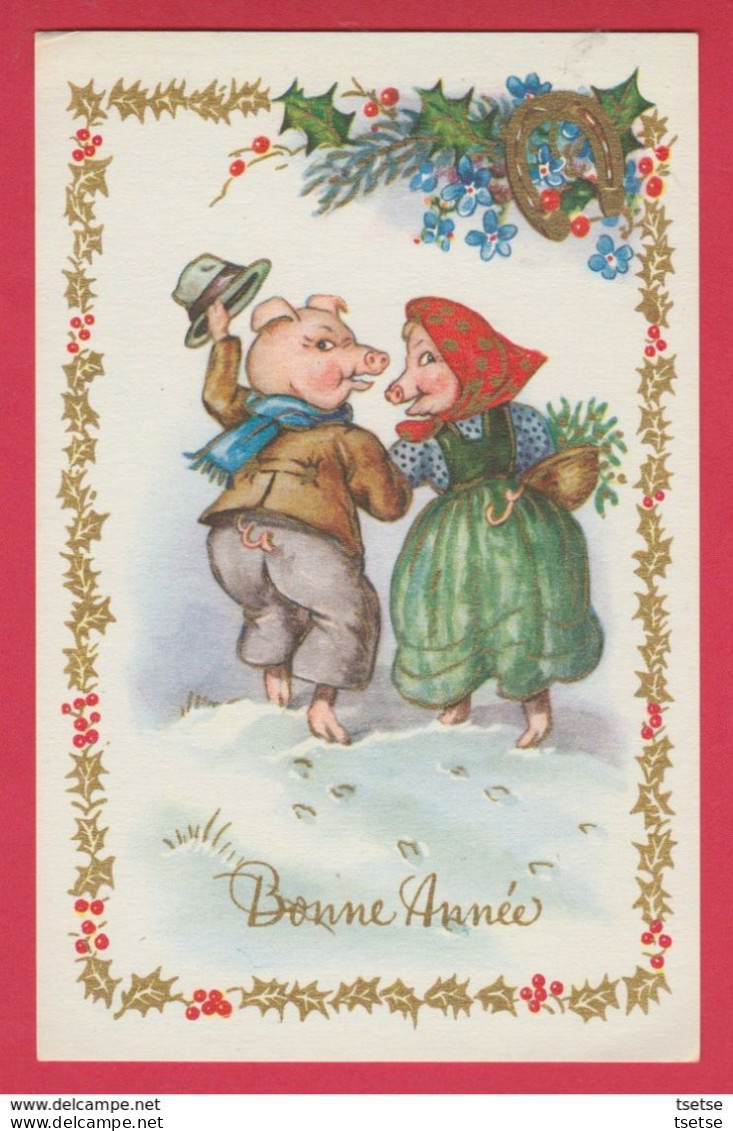 Pig -Cochons Humanisés ... Couple - Bonne Année 1969 ( Voir Verso ) - Cochons