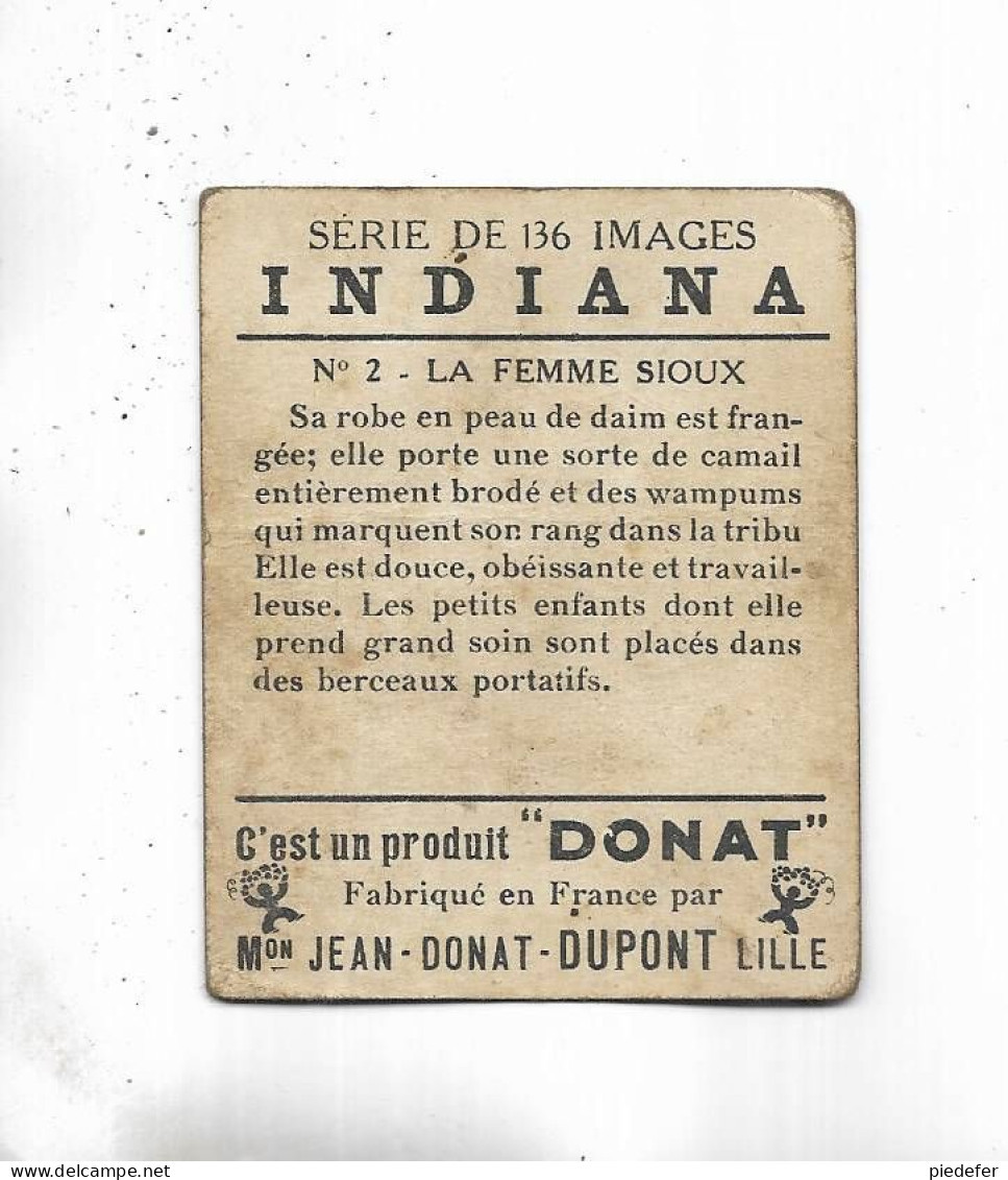 59 - RARE Chromo " INDIANA, N° 2 La Femme  Sioux " Pub Produit Nonat-Dupont Lille - Other & Unclassified