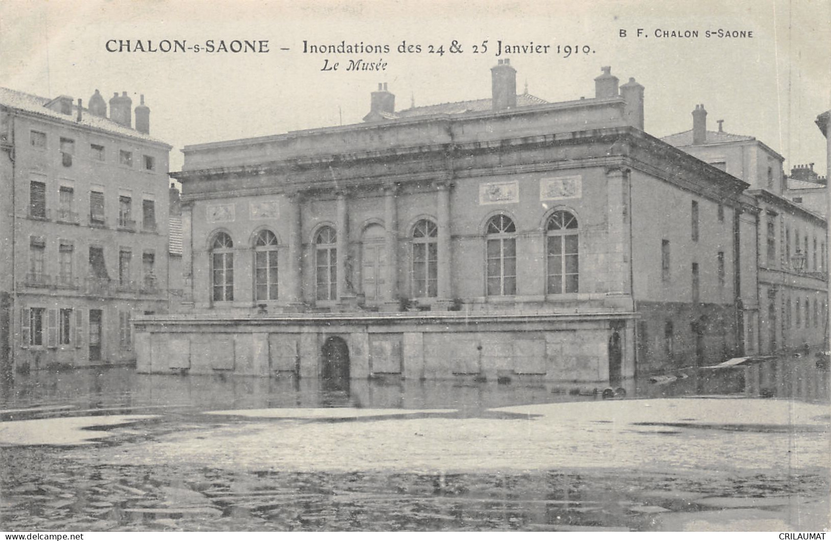 71-CHALON SUR SAONE-INONDATION 1910-LE MUSEE-N 6010-B/0083 - Chalon Sur Saone