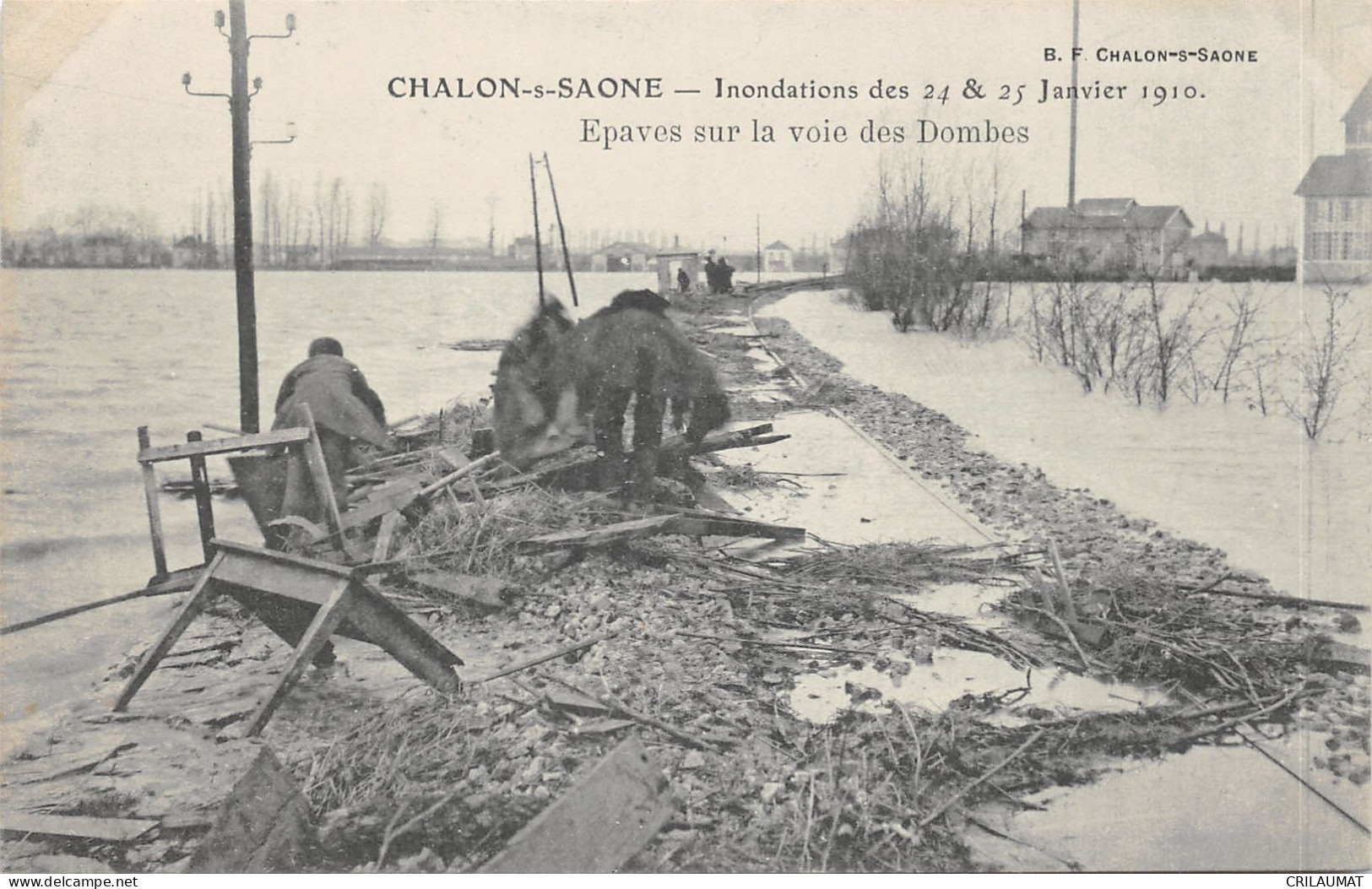71-CHALON SUR SAONE-INONDATION 1910-EPAVES VOIE DES DOMBES-N 6010-B/0071 - Chalon Sur Saone