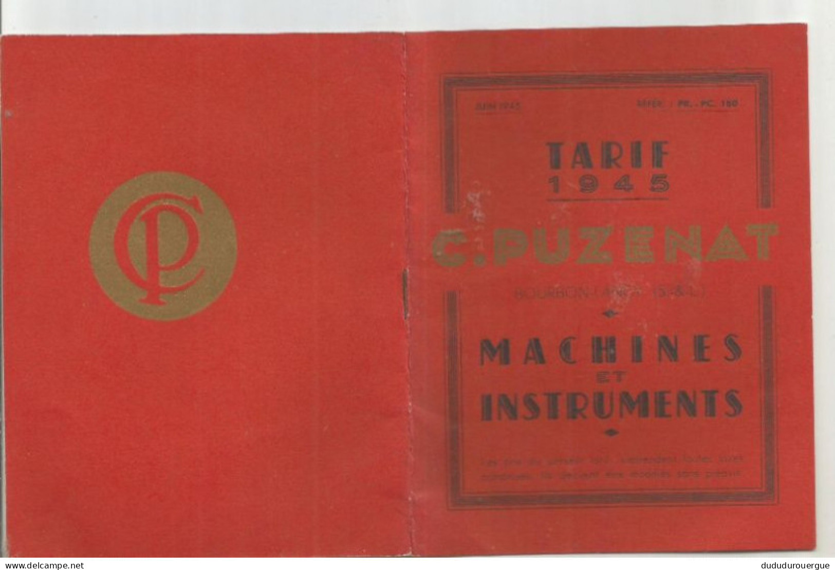 C. PUZENAT A BOURBON - LANCY : TARIF 1945 MACHINES ET INSTRUMENTS - Publicités