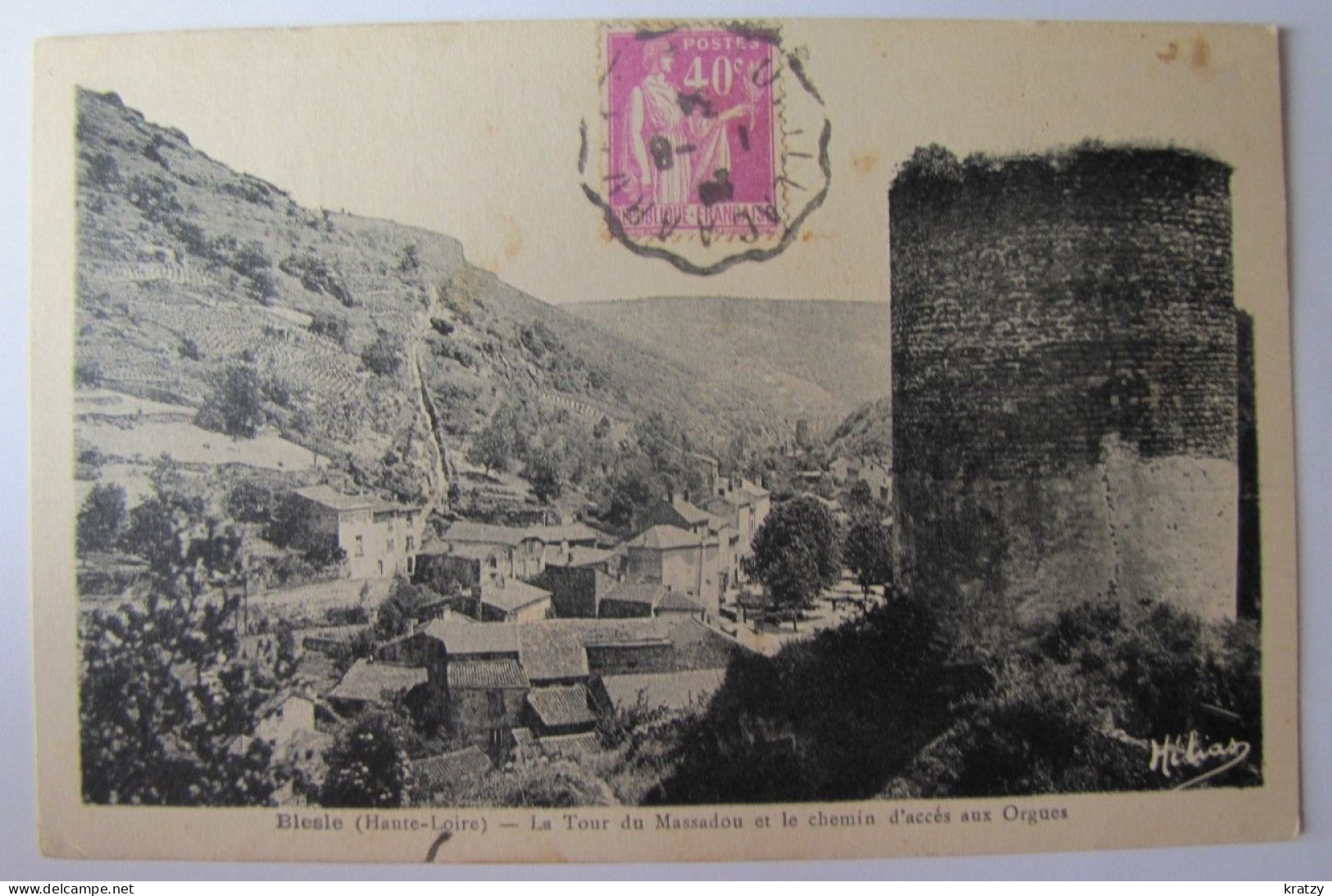 FRANCE - HAUTE LOIRE - BLESLE - La Tour Du Massadou Et Le Chemin D'accès Aux Orgues - 1934 - Blesle