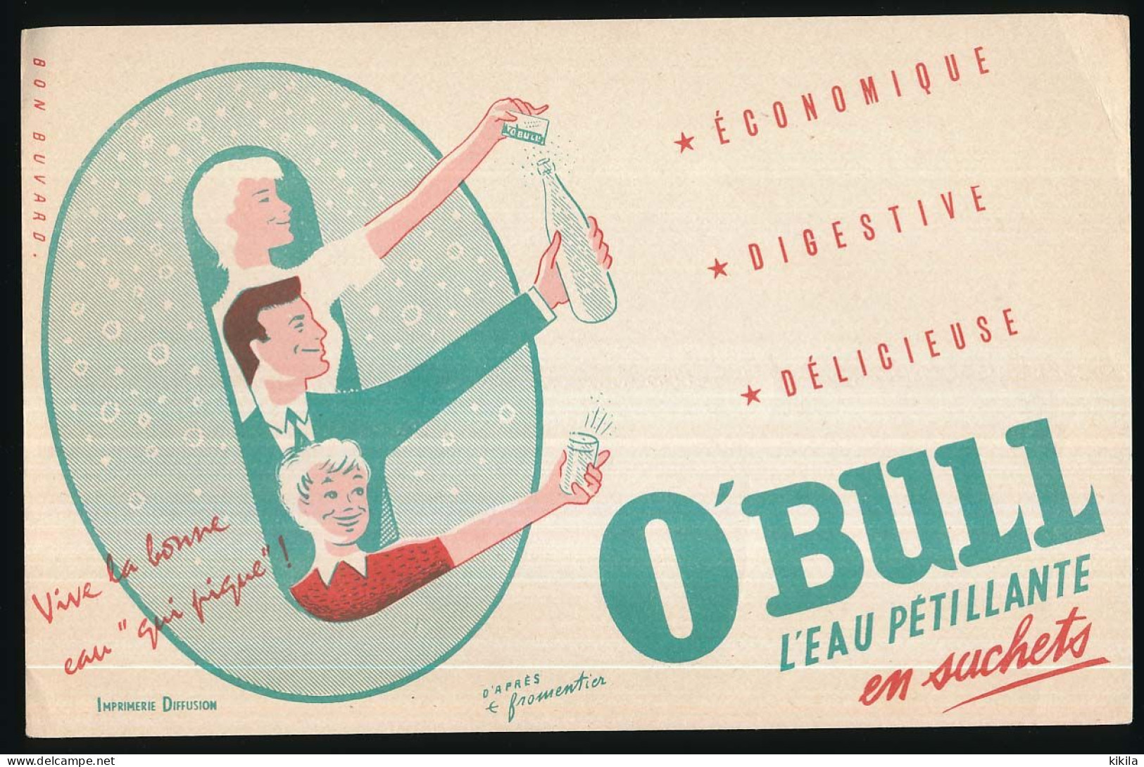 Buvard  20,8 X 13,3 L'eau "qui Pique" O'BULL L'eau Pétillante En Sachets  Illustration D'après E  Fromentier - Sprudel & Limonade