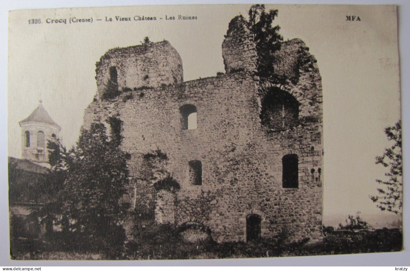 FRANCE - CREUSE - CROCQ - Les Ruines Du Vieux Château - 1929 - Crocq