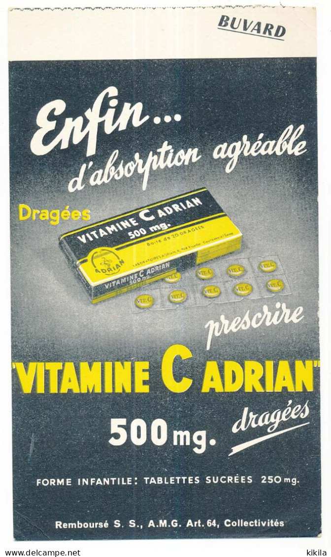 Buvard  13,8 X 23,9  Laboratoires ADRIAN Dragées Vitamine C - Produits Pharmaceutiques