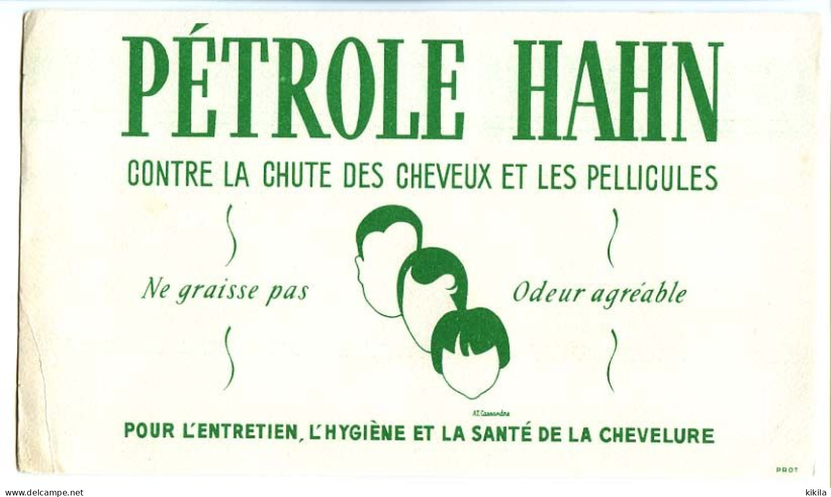 Buvard  21 X 12 PETROLE HAHN  Entretien Hygiène Et Santé Des Cheveux - Parfums & Beauté