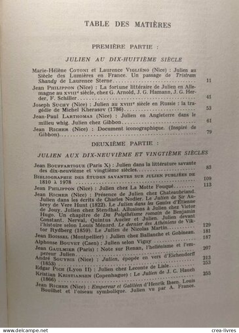 L'empereur Julien De La Légende Au Mythe TOME 2 (de Voltaire à Nos Jours) - Geschiedenis