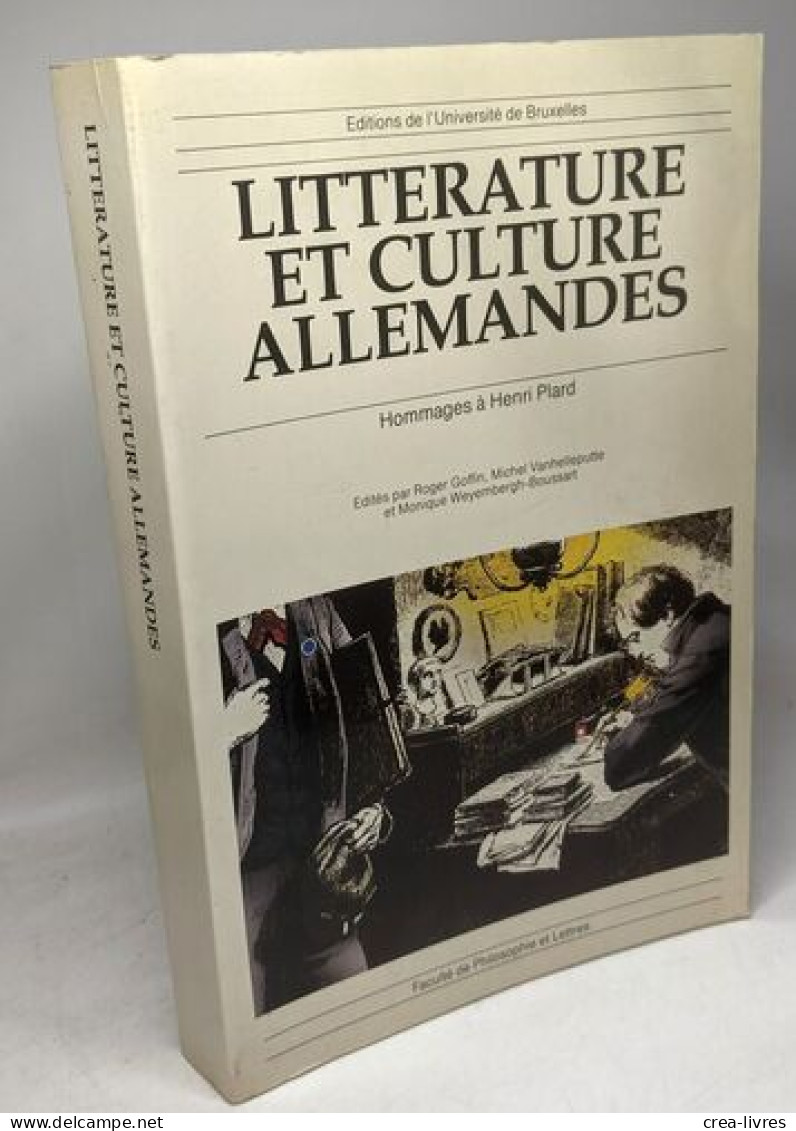 Littérature Et Culture Allemandes / Hommage à Henri Plard - Andere & Zonder Classificatie