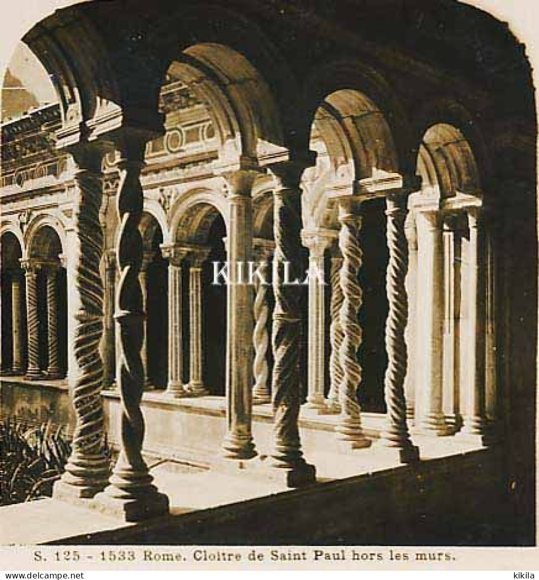 Photo Stéréoscopique 7,2x7,5cm Carte 17,2x8,9cm Vues D'Italie S. 125 - 1533 ROME. Cloître De Saint Paul Hors Les Murs* - Photos Stéréoscopiques