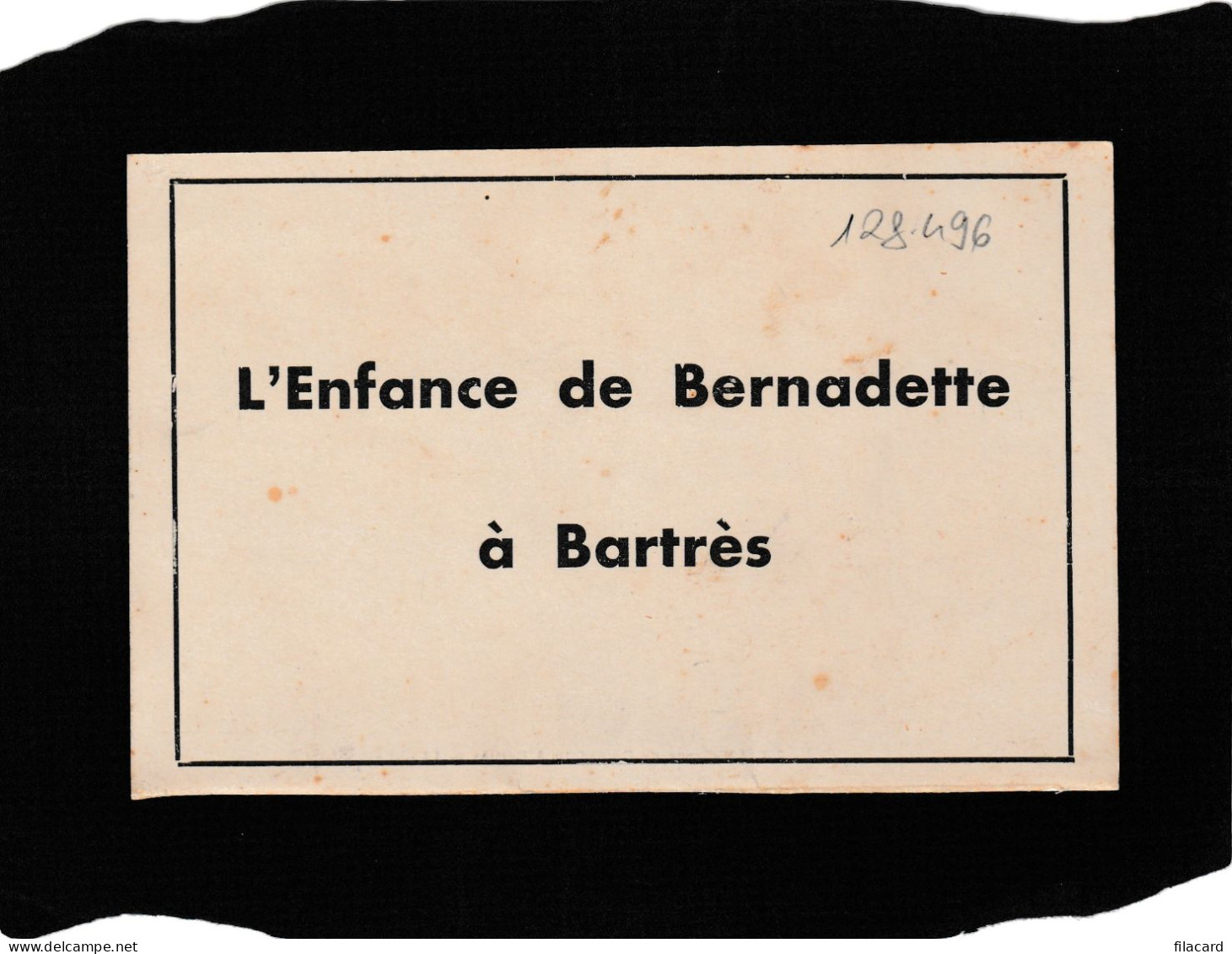 128496         Francia,   L"Enfance  De   Bernadette  A  Bartres,     NV - Saints