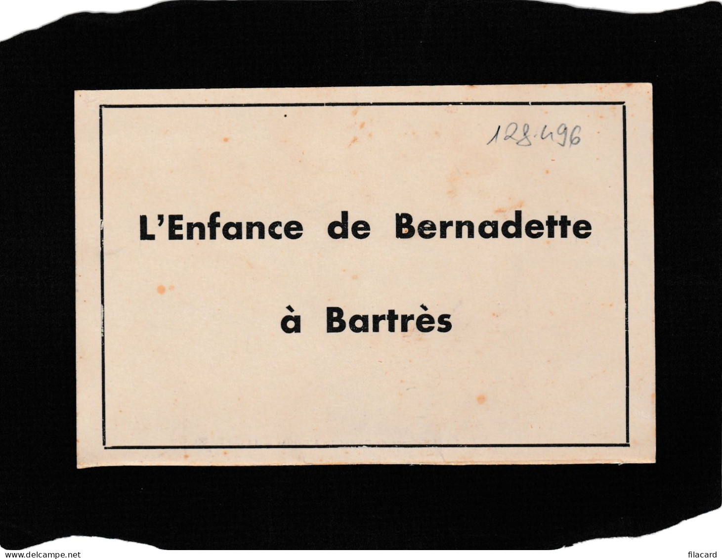 128496         Francia,   L"Enfance  De   Bernadette  A  Bartres,     NV - Heiligen
