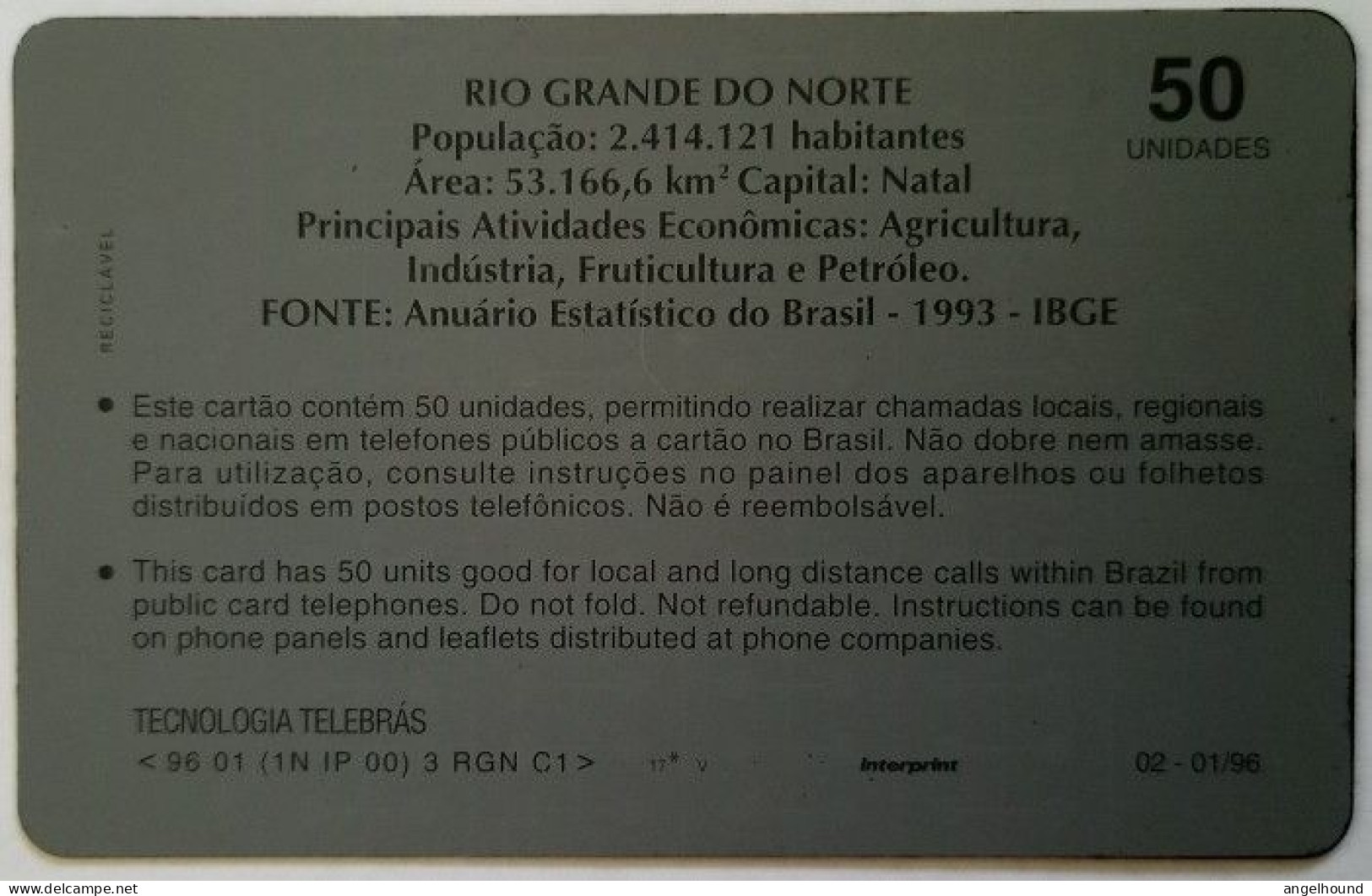Brazil 50 Units - Rio Grande Do Norte - Brasil
