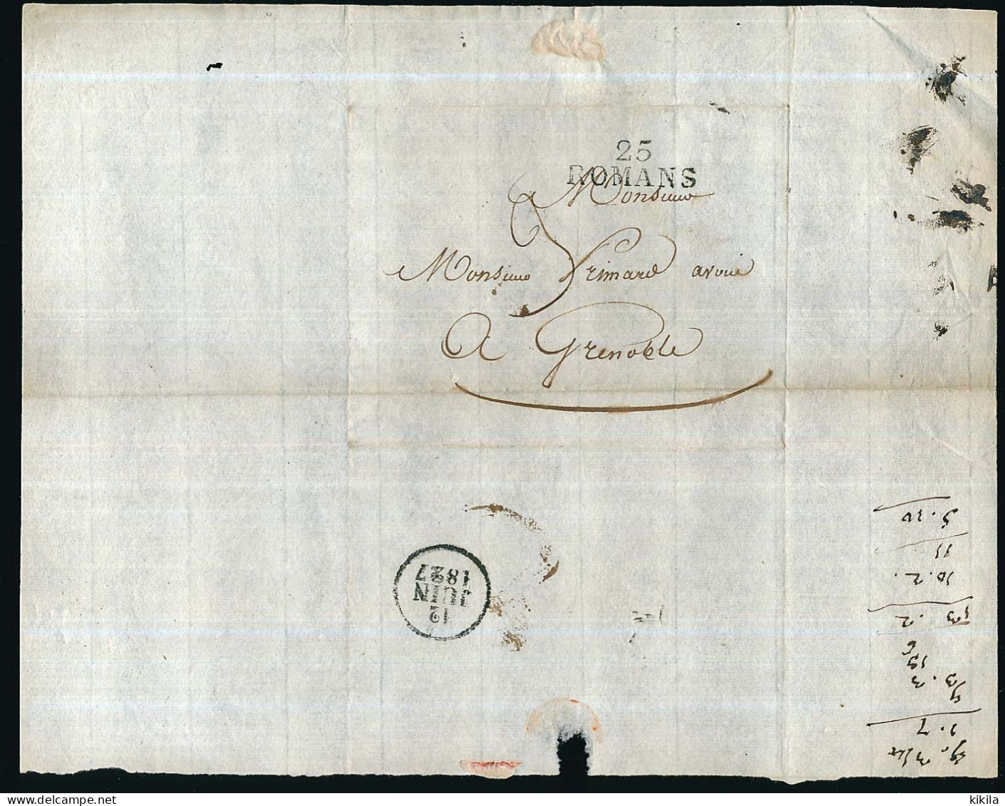 "enveloppe" Taxé 3 Envoyé De "25 ROMANS" Destination Grenoble Cachet Rond "12 Juin 1827"  Sans Correspondance - Seals Of Generality
