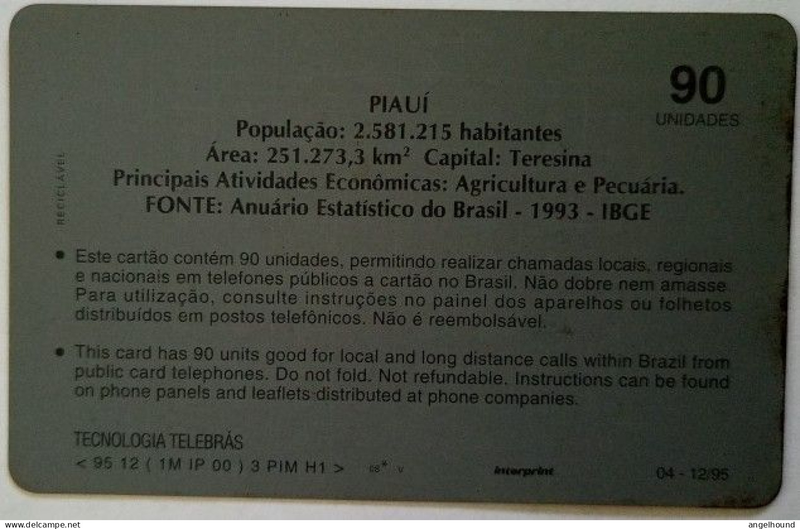 Brazil 90 Units - Piaui - Brésil