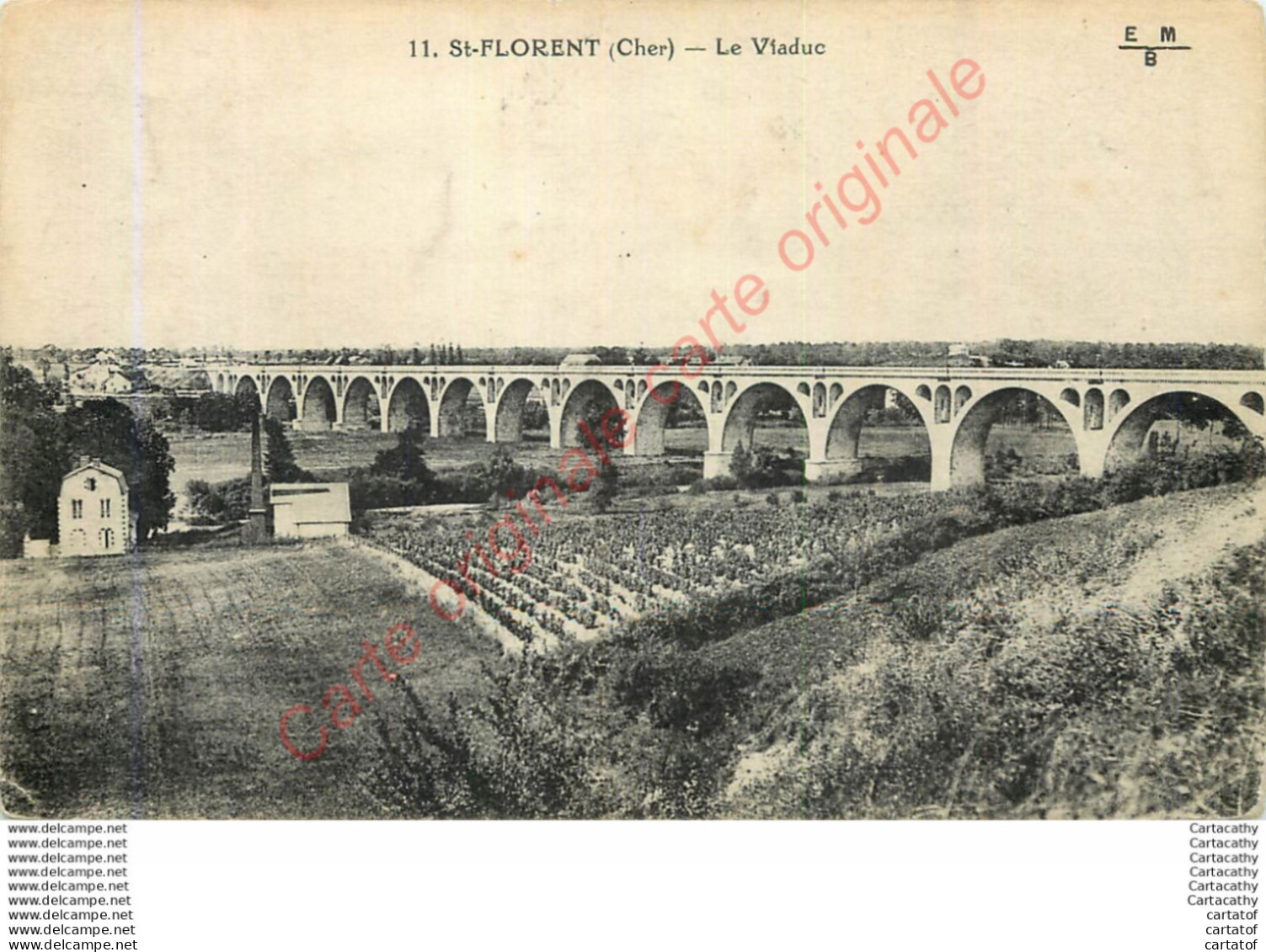 18.  SAINT FLORENT .  Le Viaduc . - Saint-Florent-sur-Cher