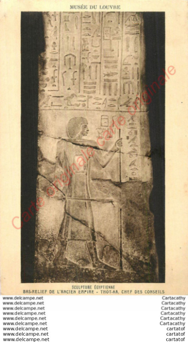 PARIS . LE LOUVRE .  Bas-Relief De L'Ancien Empire THOT-AA . Chef Des Conseils . . Sculpture Egyptienne . - Louvre