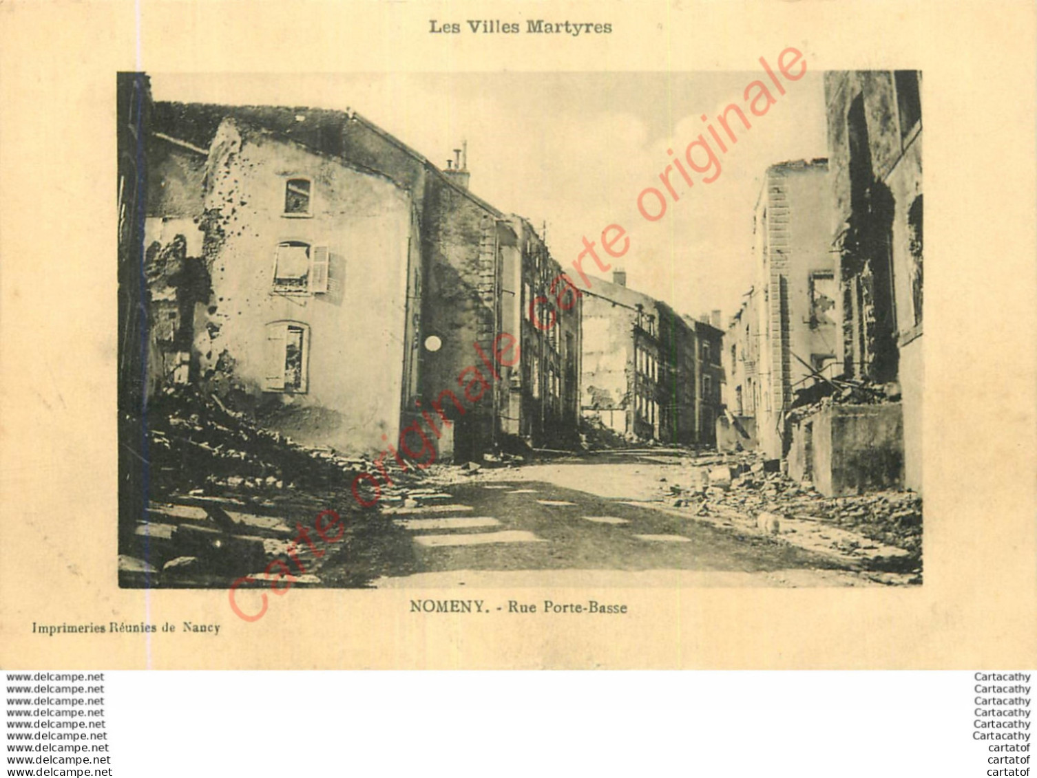 54. NOMENY . Rue Porte Basse .  Les Villes Martyres . - Nomeny