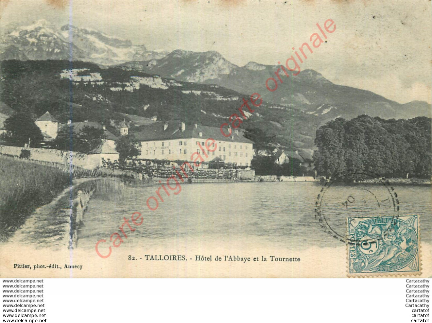 74.  TALLOIRES .  Hôtel De L'Abbaye Et La Tournette . - Talloires