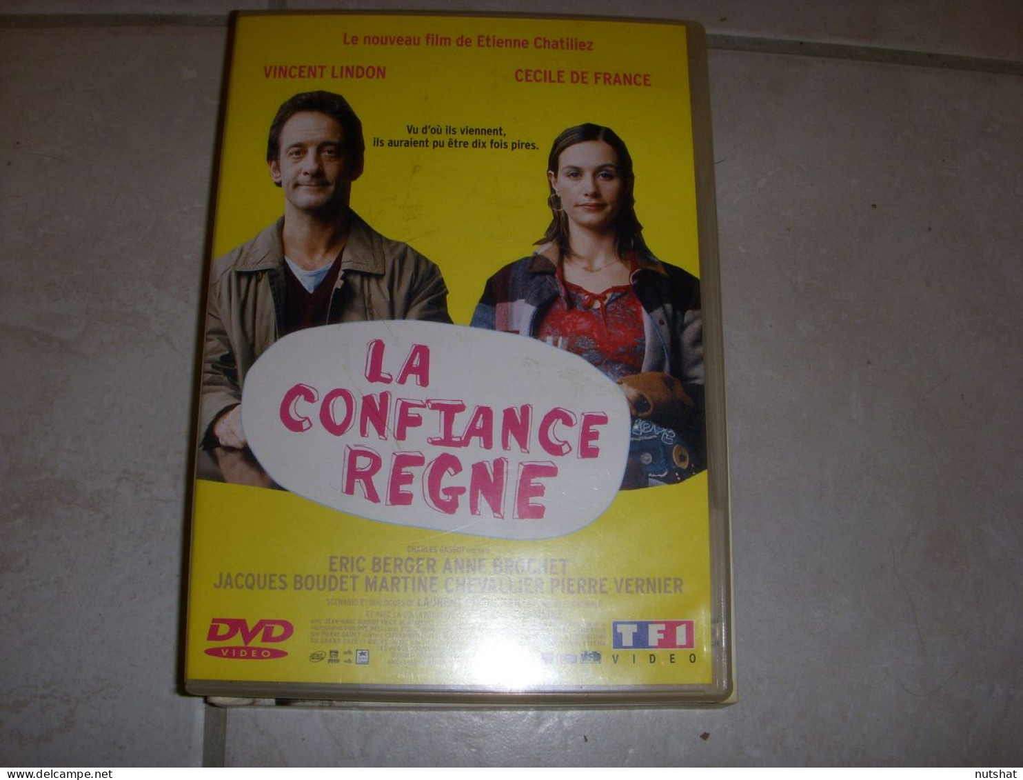 DVD CINEMA La CONFIANCE REGNE Vincent LINDON Cécile De FRANCE 2004 99mn + Bonus - Comédie