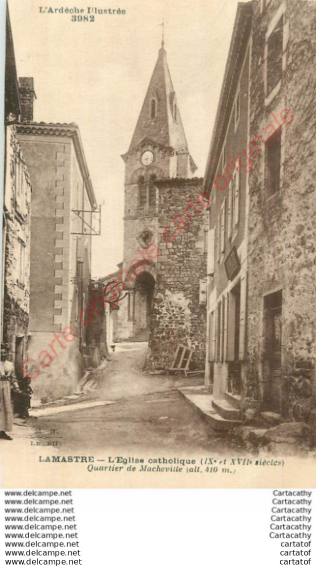 07.  LAMASTRE .  Eglise Catholique . Quartier De Macheville . - Lamastre