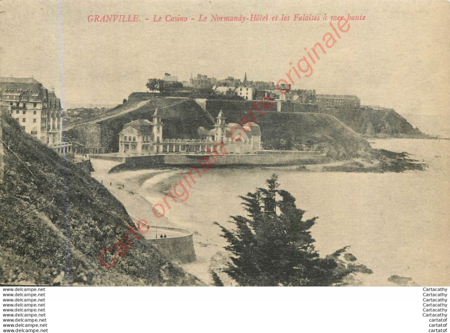 50.  GRANVILLE .   Le Casino . Le Normandy-Hôtel Et Les Falaises à Mer Haute . - Granville