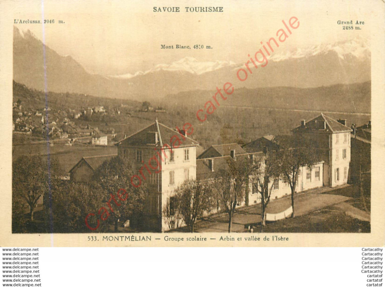 73.  MONTMELIAN . Groupe Scolaire . Arbin Et Vallée De L'Isère . - Montmelian