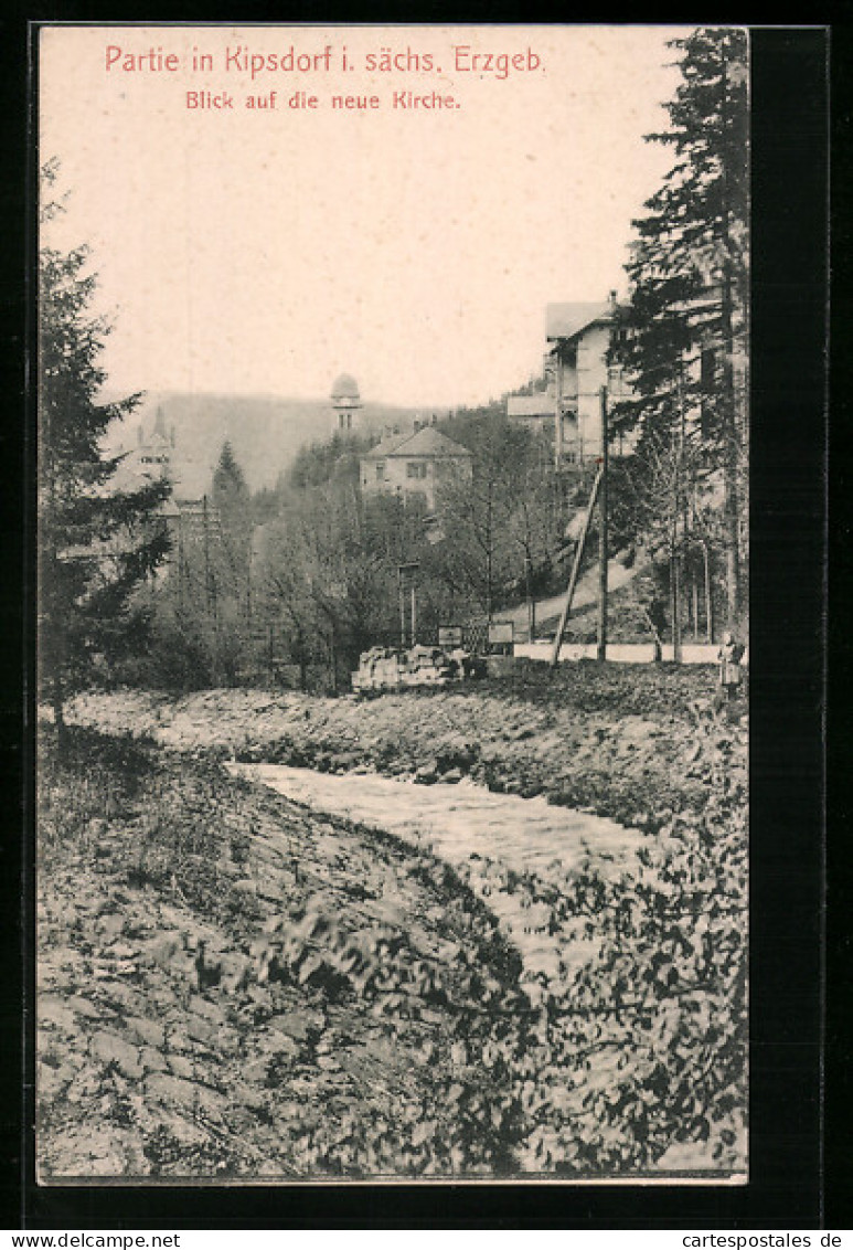 AK Kipsdorf I. Sächs. Erzgeb., Blick Auf Die Neue KIrche  - Kipsdorf