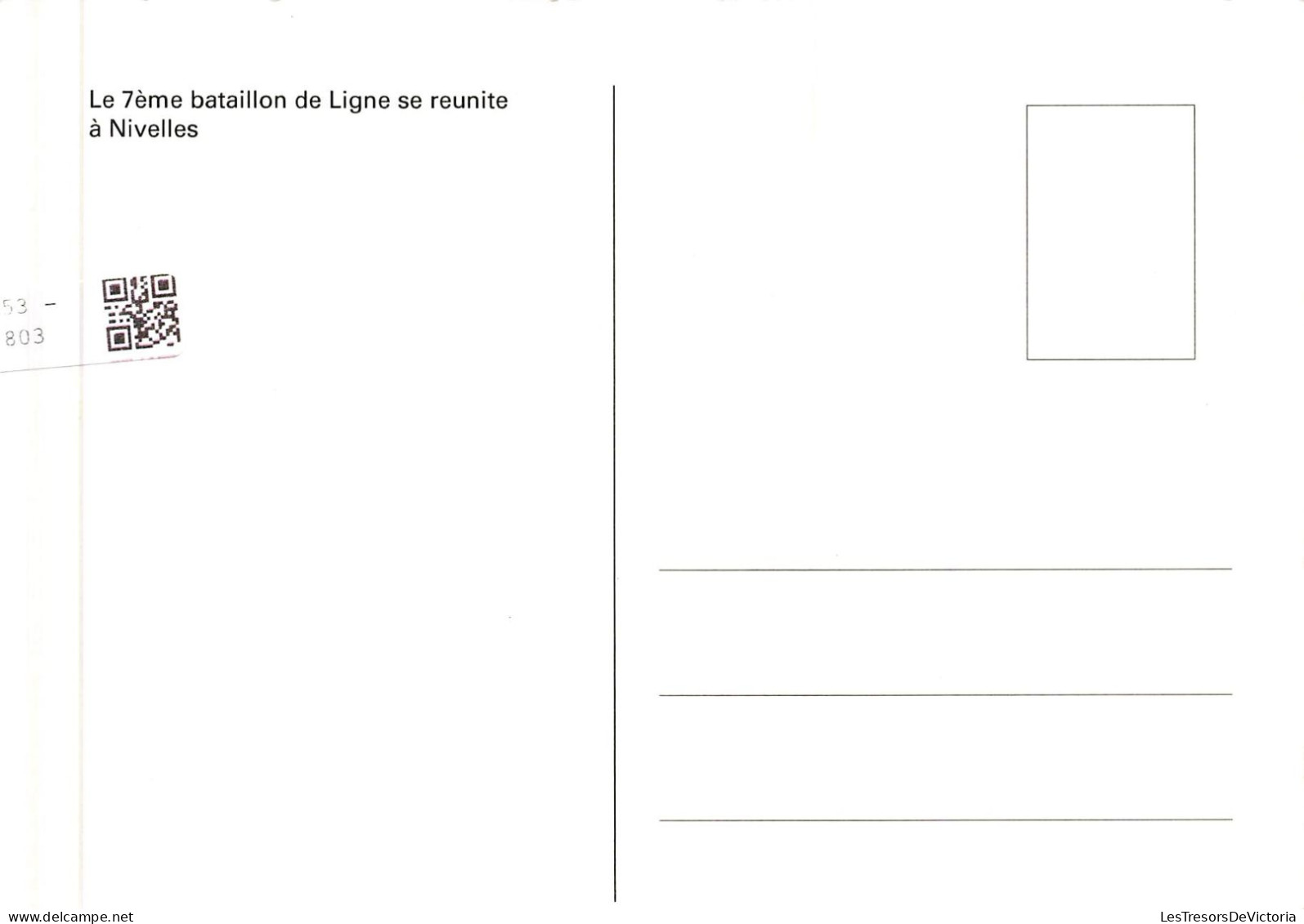 BELGIQUE - Rassembler - Le 7ème Bataillon De Ligne Se Réunite à Nivelles - Carte Postale Ancienne - Nivelles