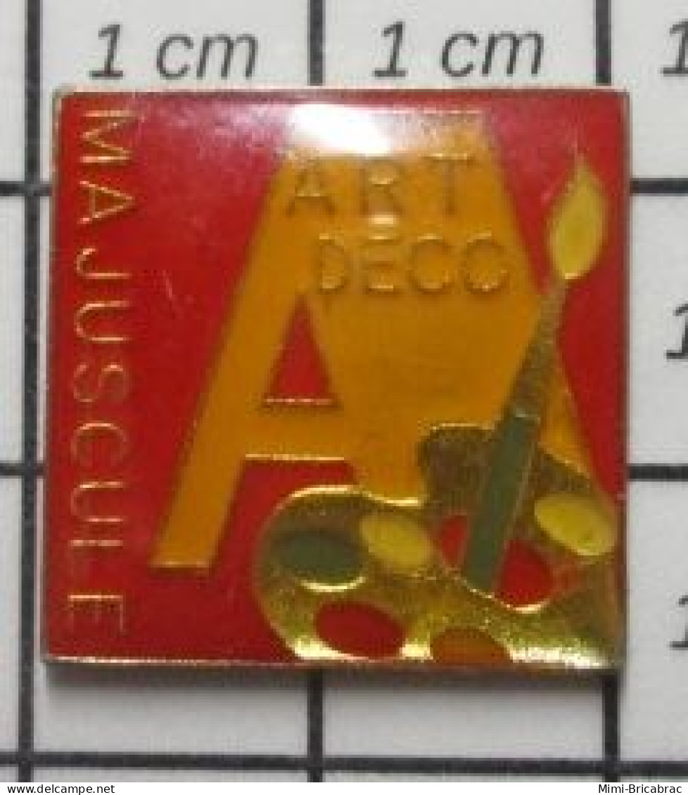 615B Pin's Pins / Beau Et Rare / ANIMAUX / LETTRE A MAJUSCULE LIBRAIRIE PAPETERIE  ART DECO PINCEAU PALETTE - Boten